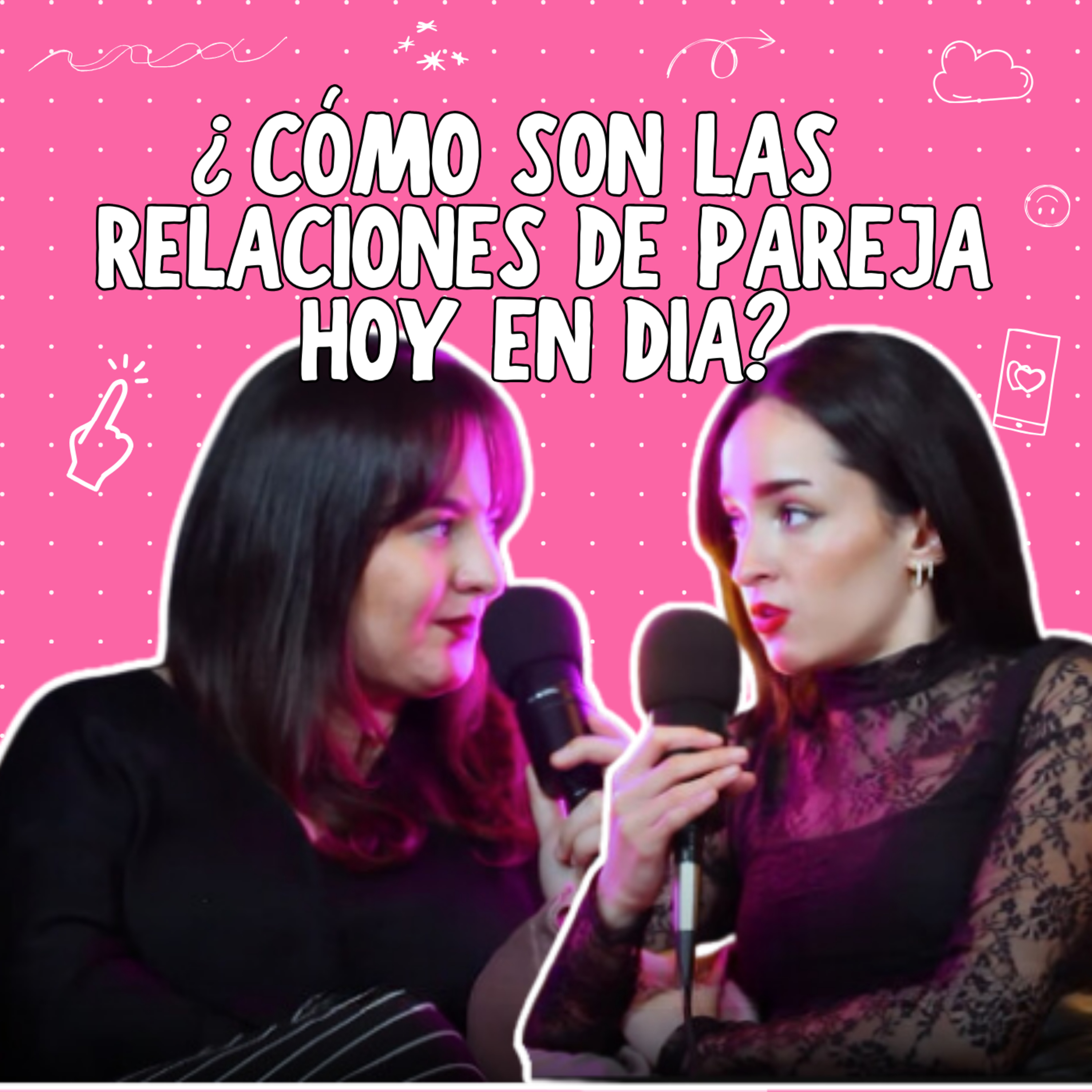Las relaciones hoy en día | Amor Romántico | Estereotipos de Pareja | Ep. 45 episode artwork