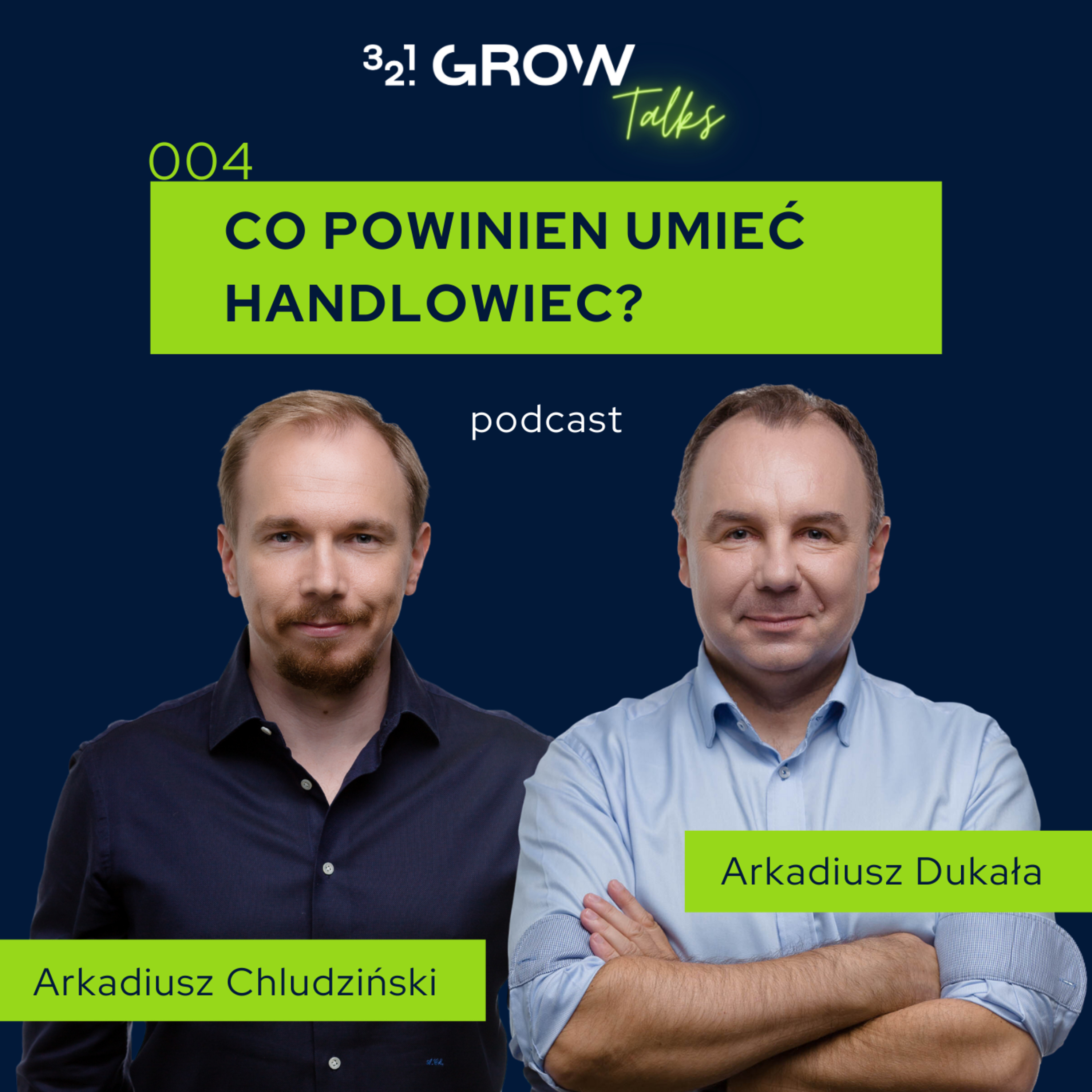 004 Co powinien umieć handlowiec, żeby skutecznie pozyskiwać klientów? episode artwork