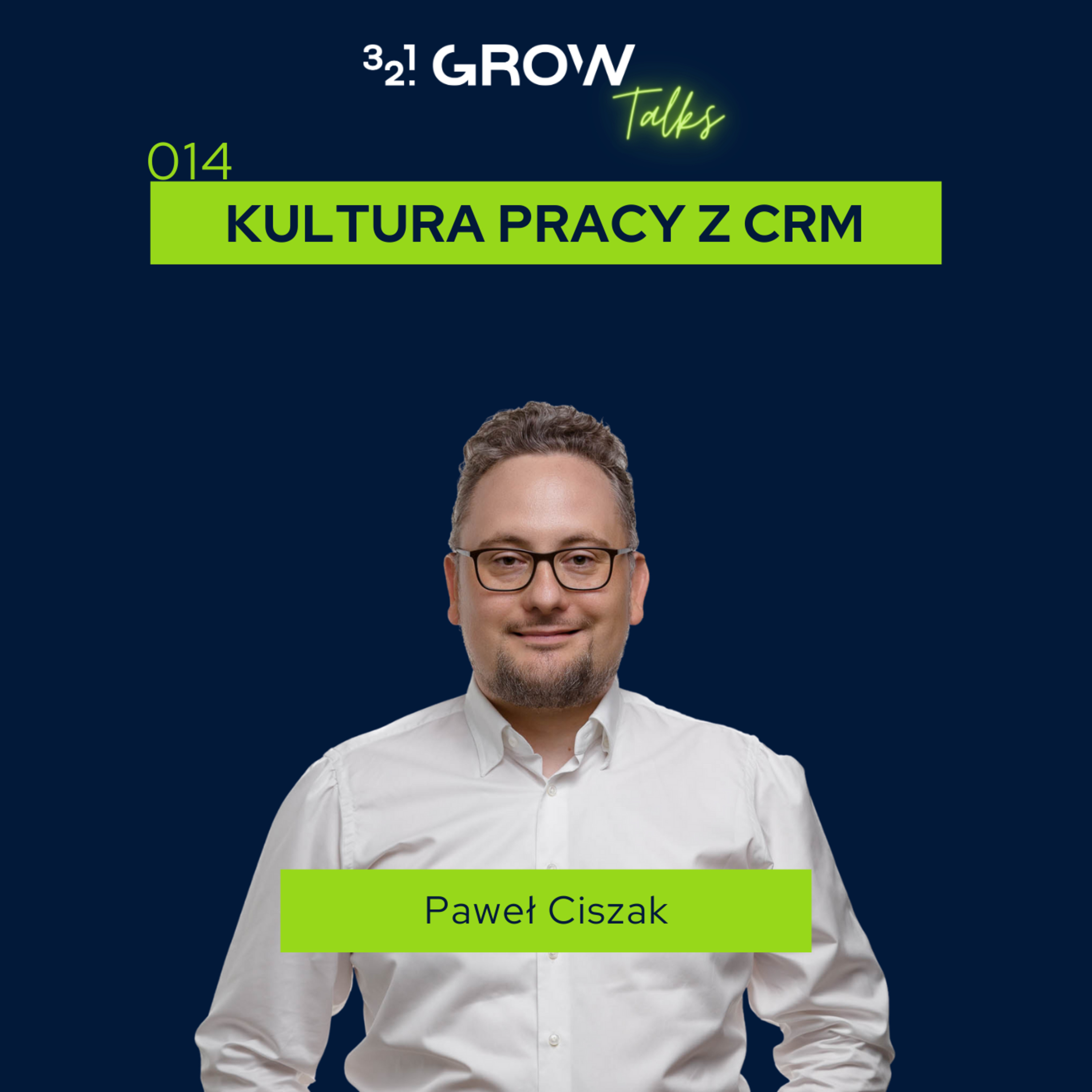 014 Kultura pracy z CRM episode artwork