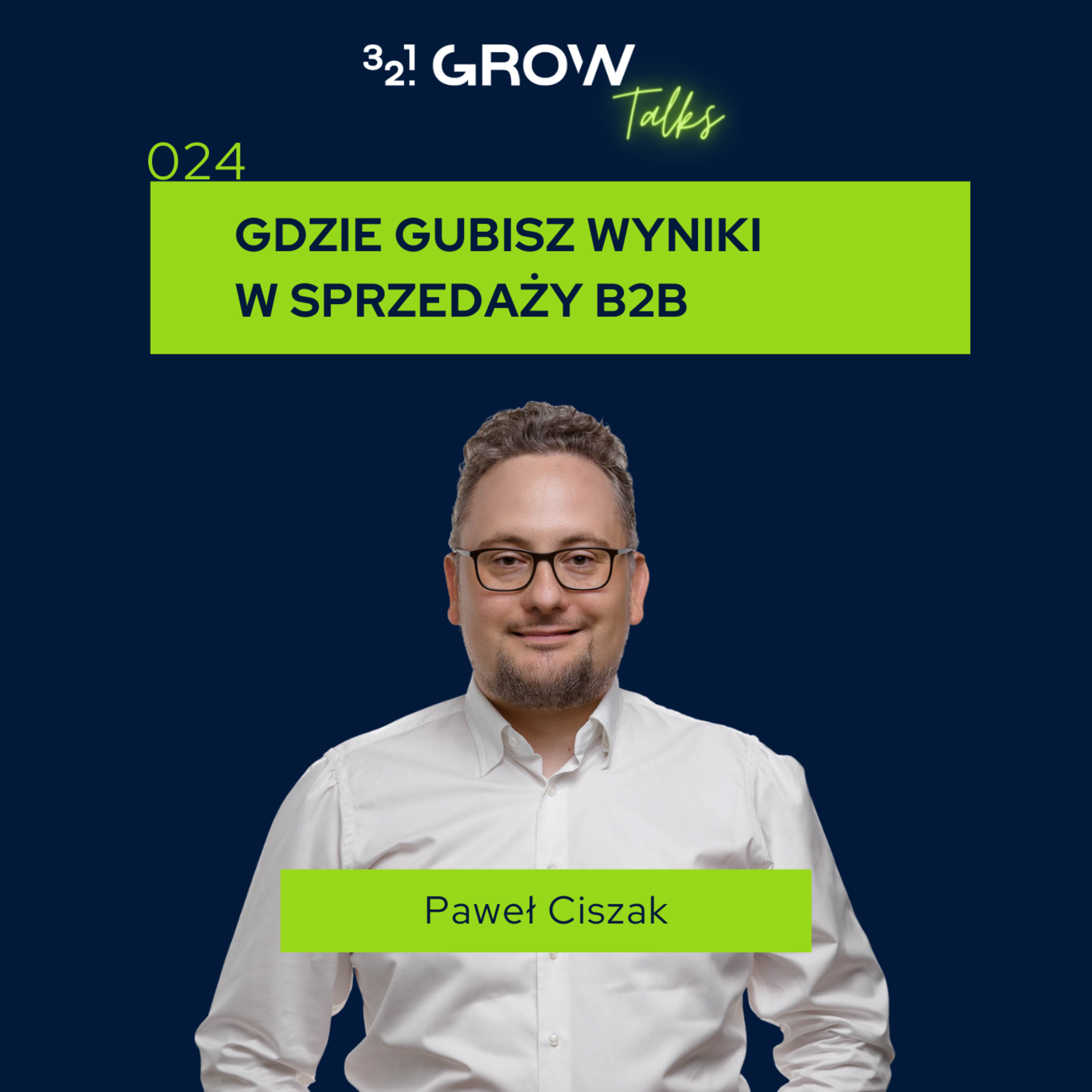 024 Gdzie gubisz wyniki w sprzedaży B2B episode artwork