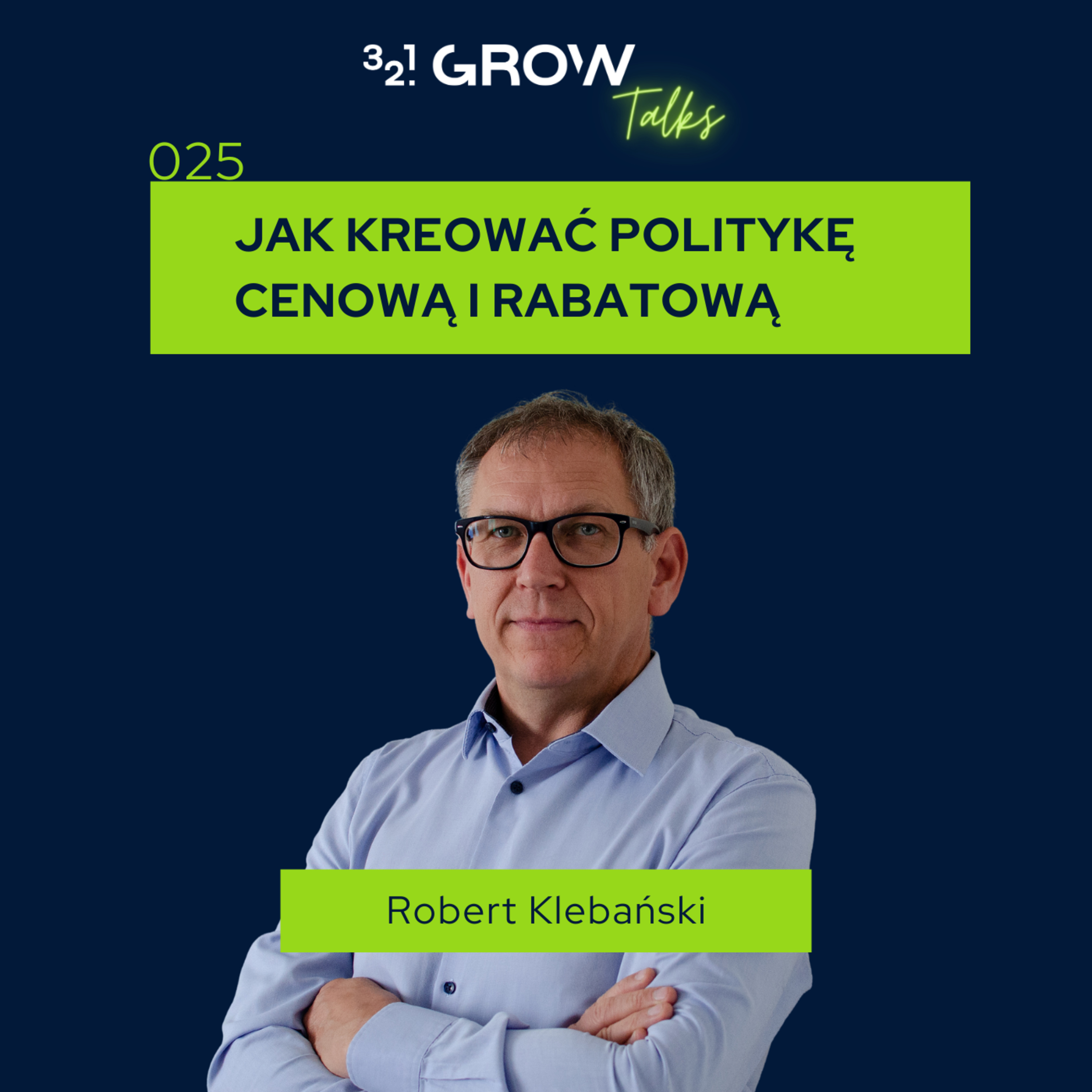 025 Jak kreować politykę cenową i rabatową episode artwork