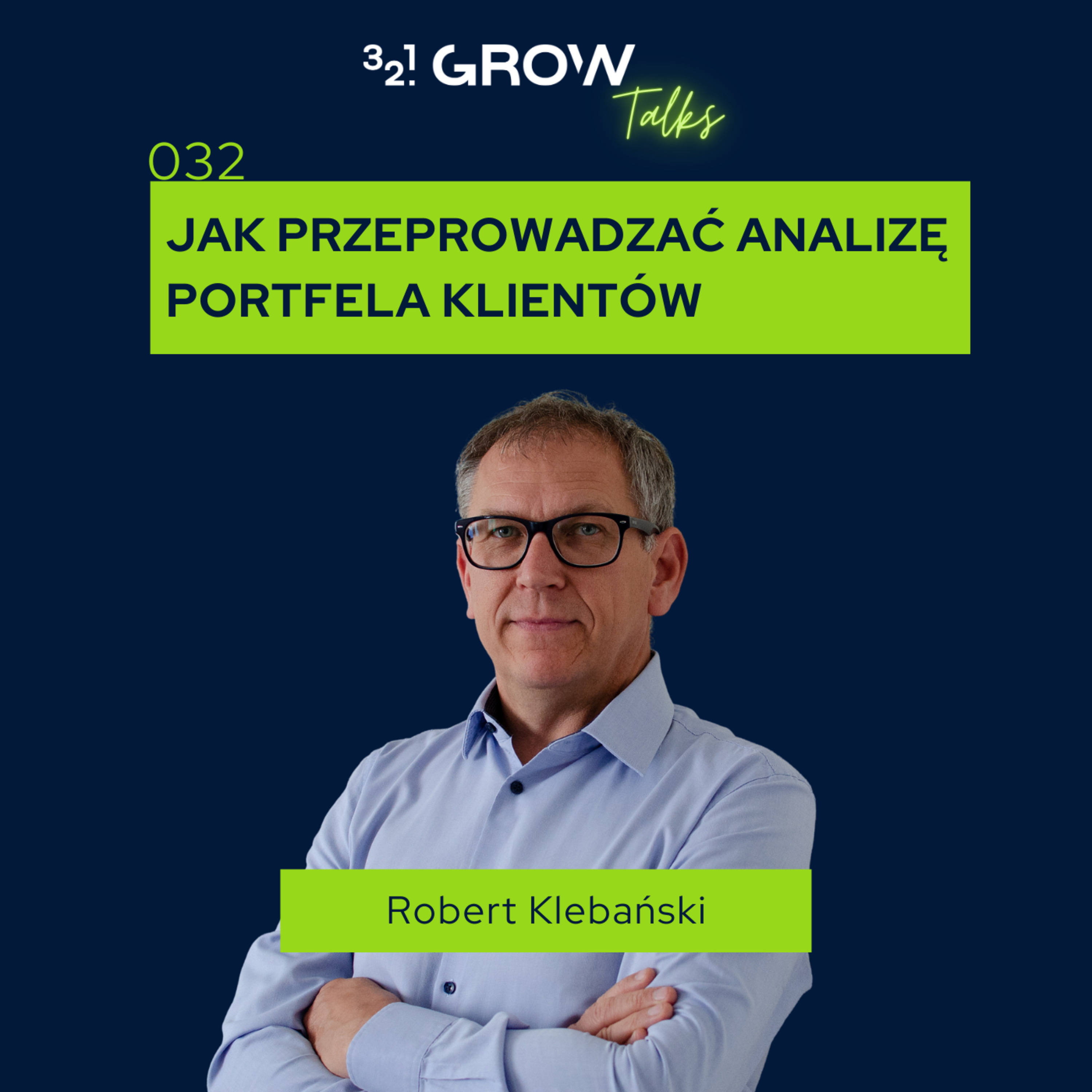 032 Jak przeprowadzać analizę portfela klientów episode artwork
