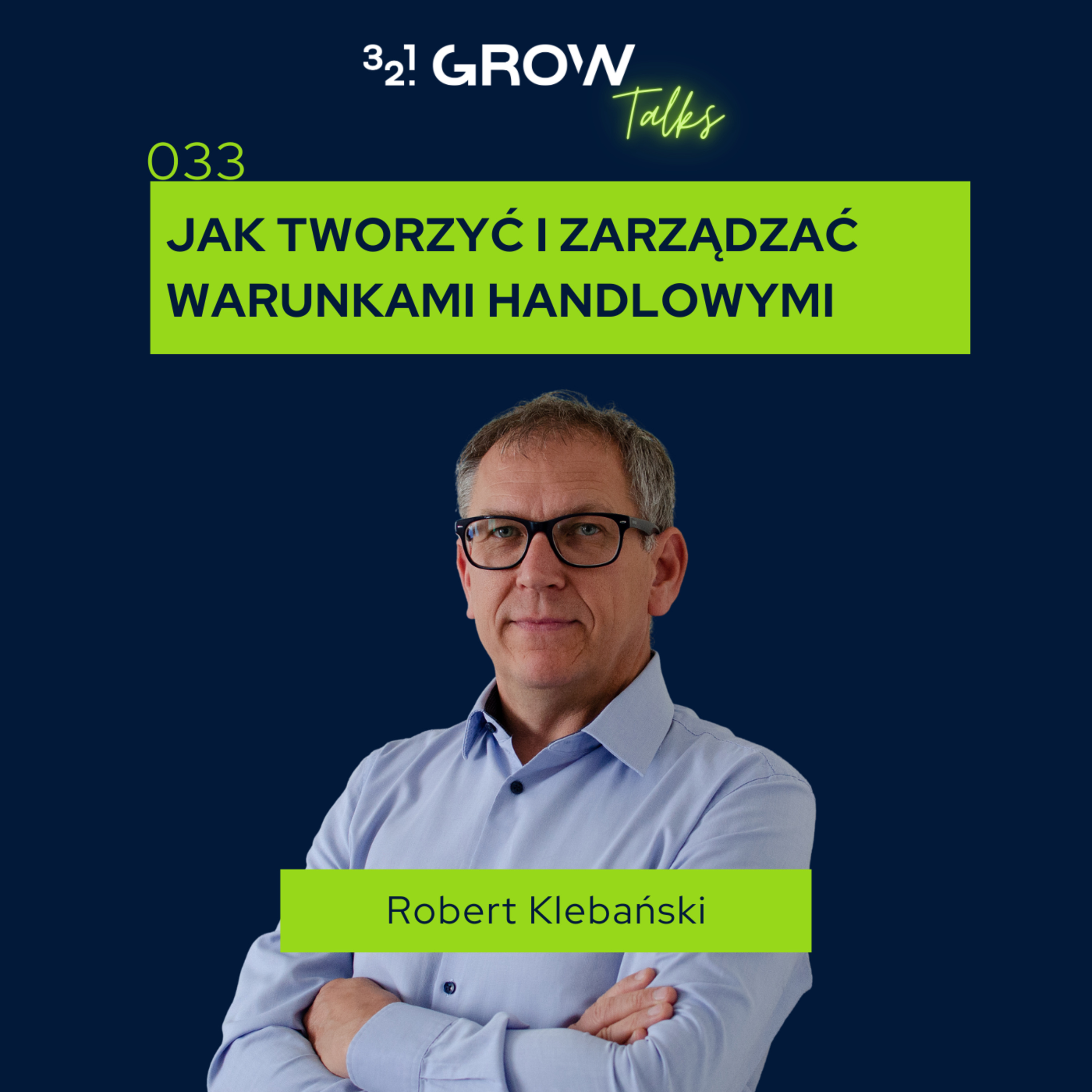 033 Jak tworzyć i zarządzać warunkami handlowymi episode artwork