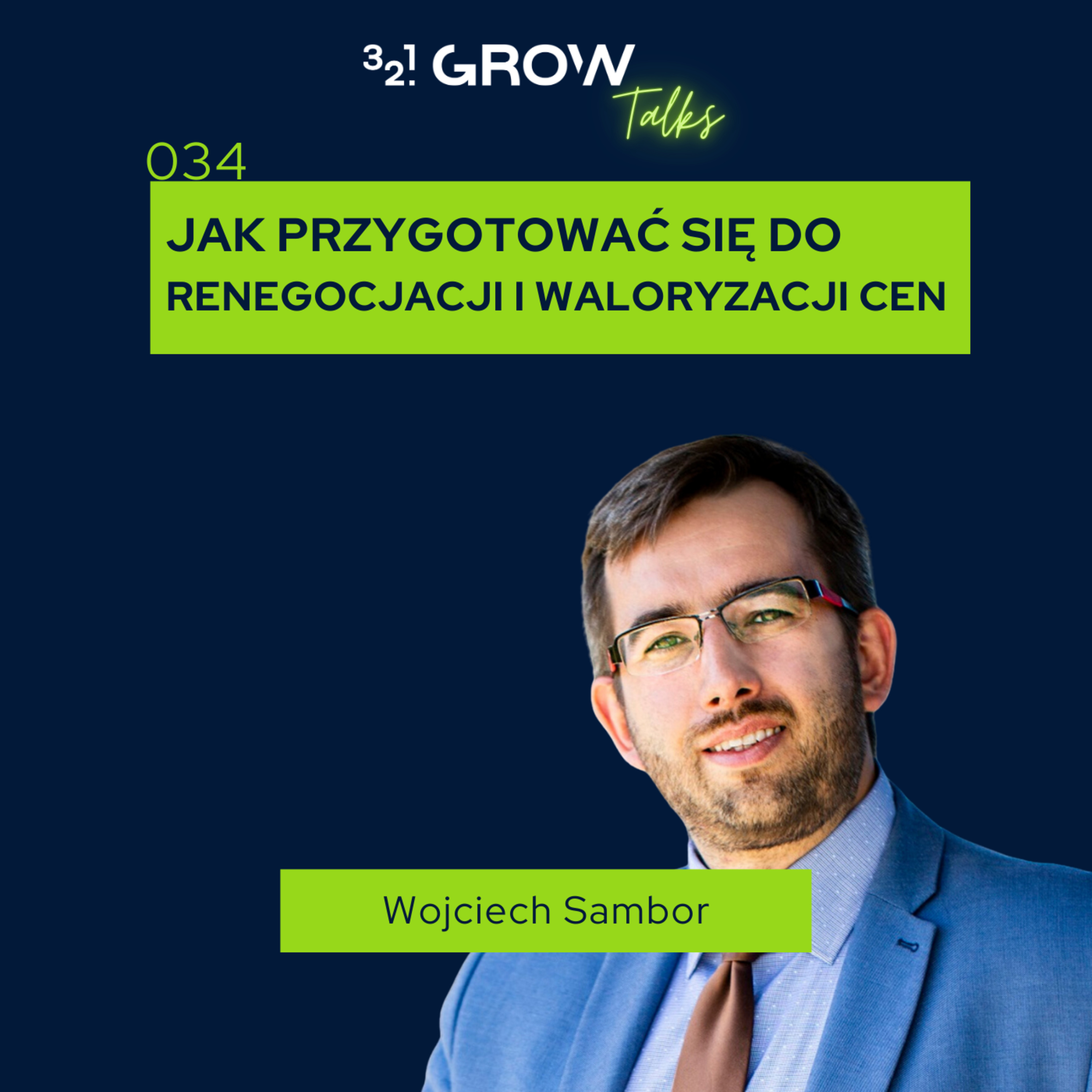034 Jak przygotować się do renegocjacji i waloryzacji cen episode artwork