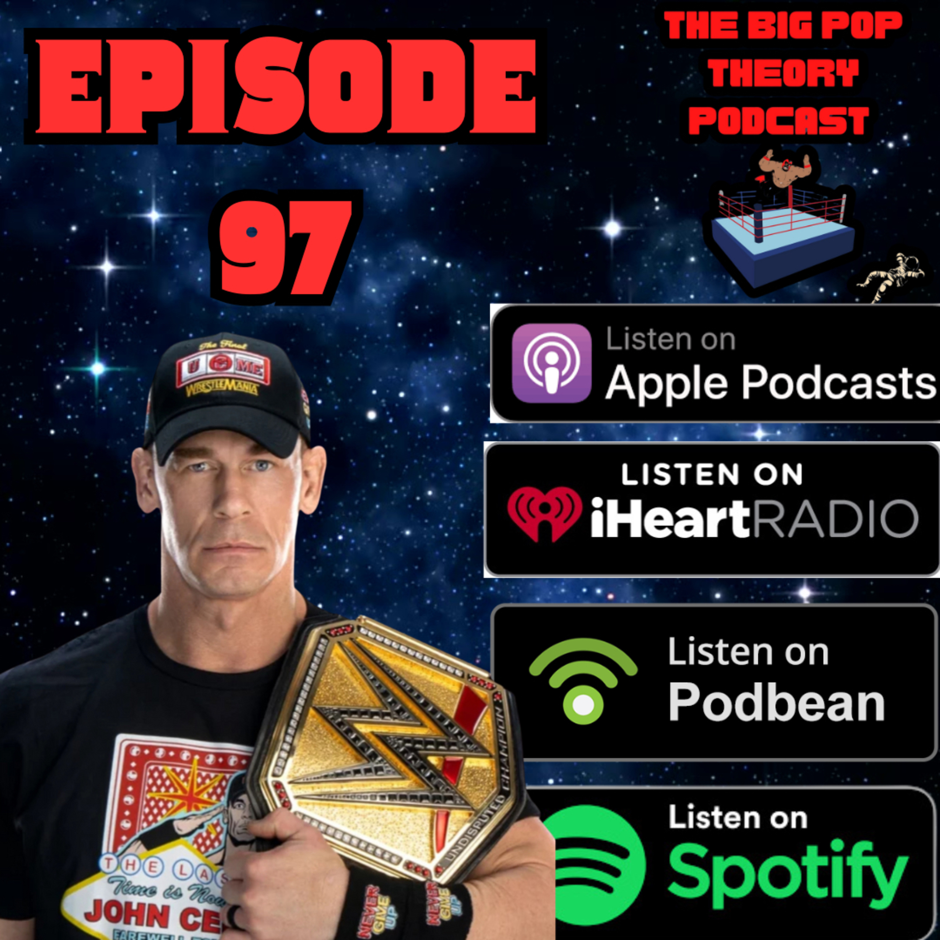 The Big Pop Theory Podcast: 97 The Wrestlemania Review Show! episode artwork