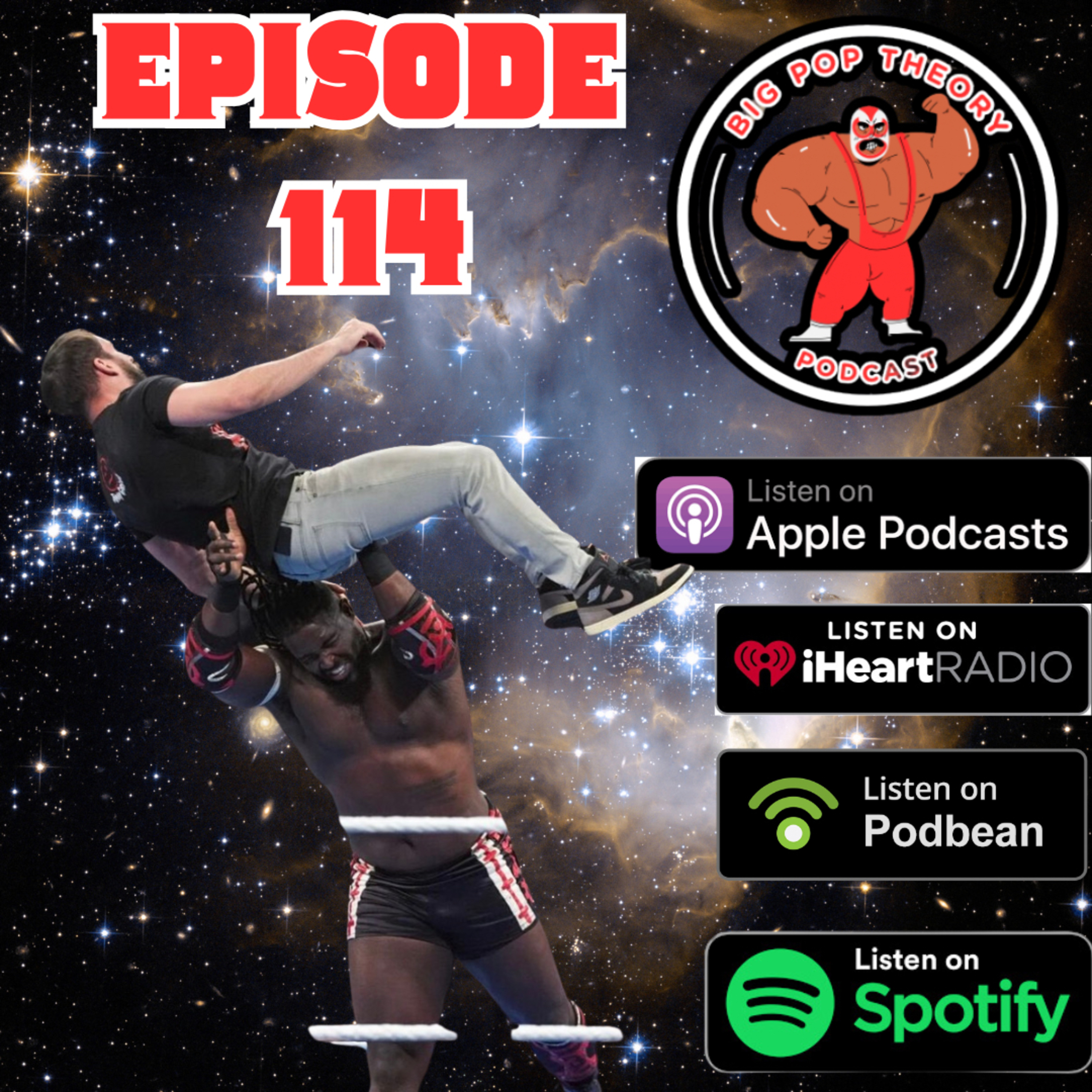 The Big Pop Theory Podcast: 114: Broken Dream the Drew McIntyre story! episode artwork