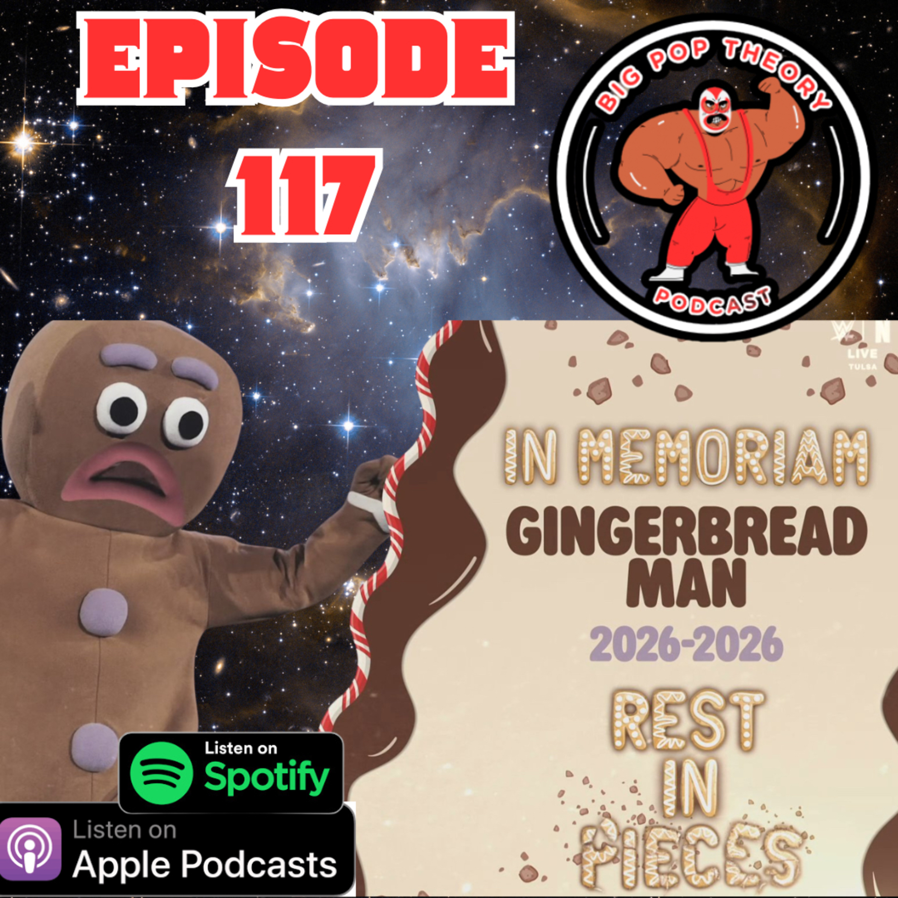 The Big Pop Theory Podcast: 117: Justice for Gingy