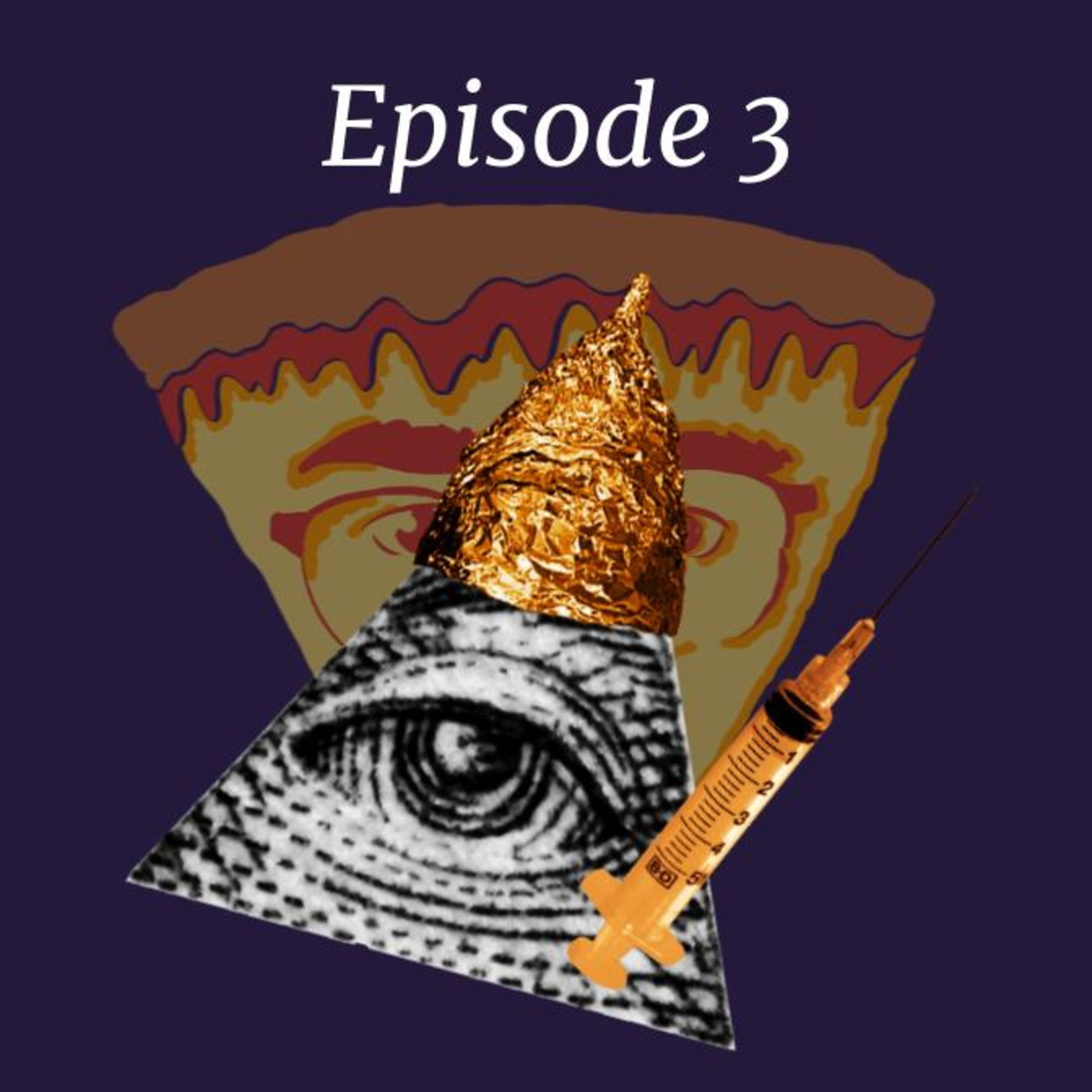 #3: Roasting Conspiracy Theories with Ellie episode artwork