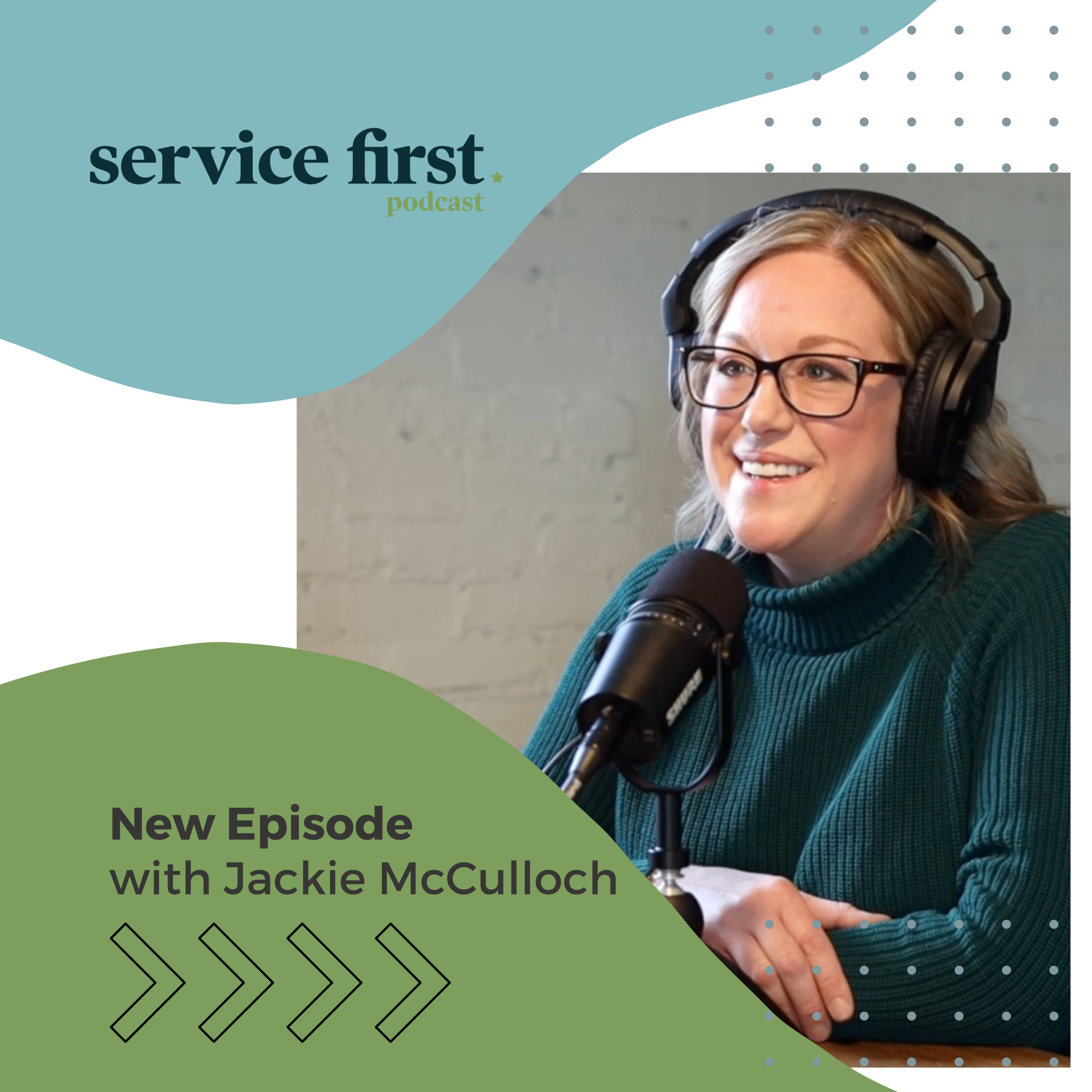 Service First Podcast