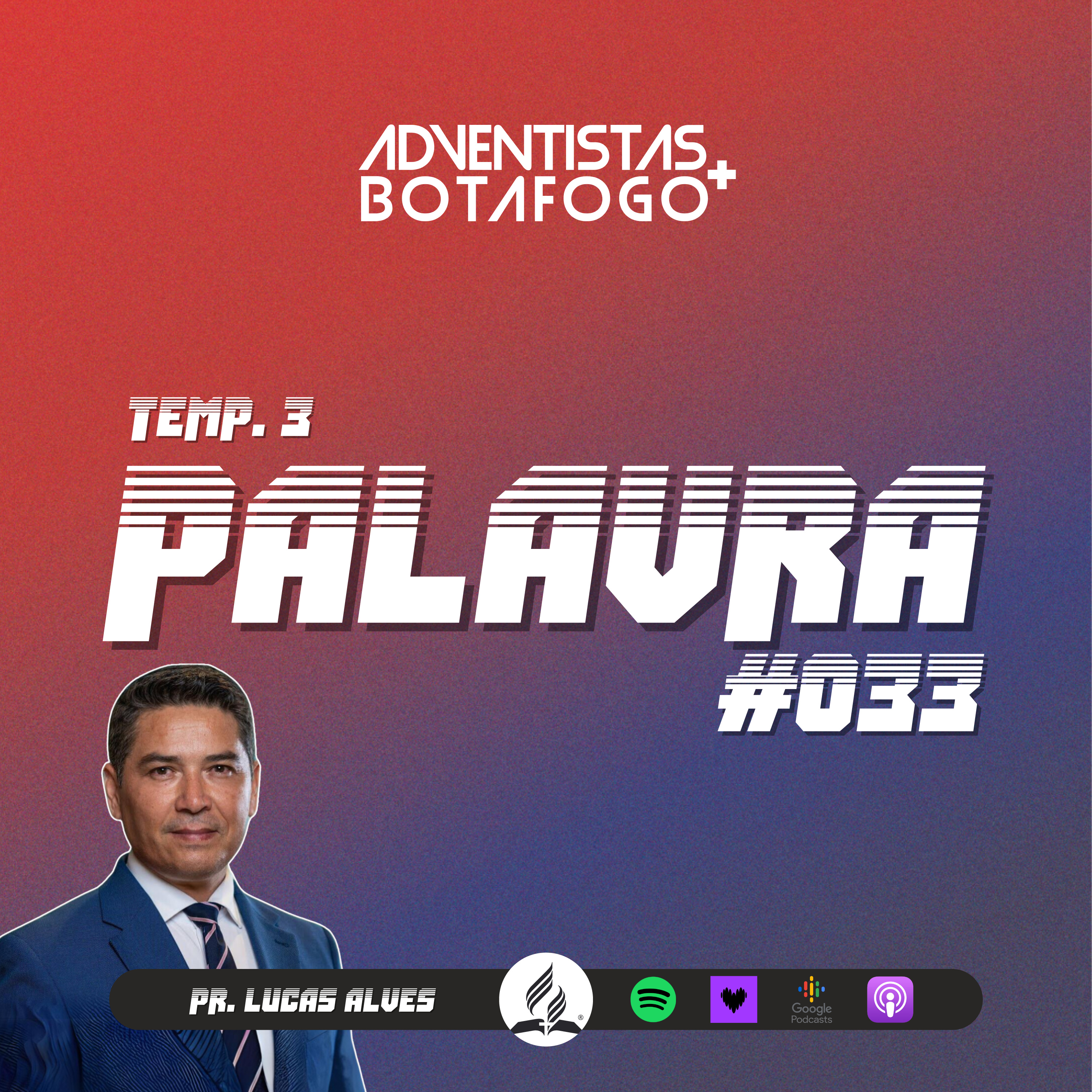 Palavra #033 | Pr. Lucas Alves - DEUS FAZ TUDO PARA SALVAR TODOS | 10 Dias de Oração 2024 | 5º Dia - Noite