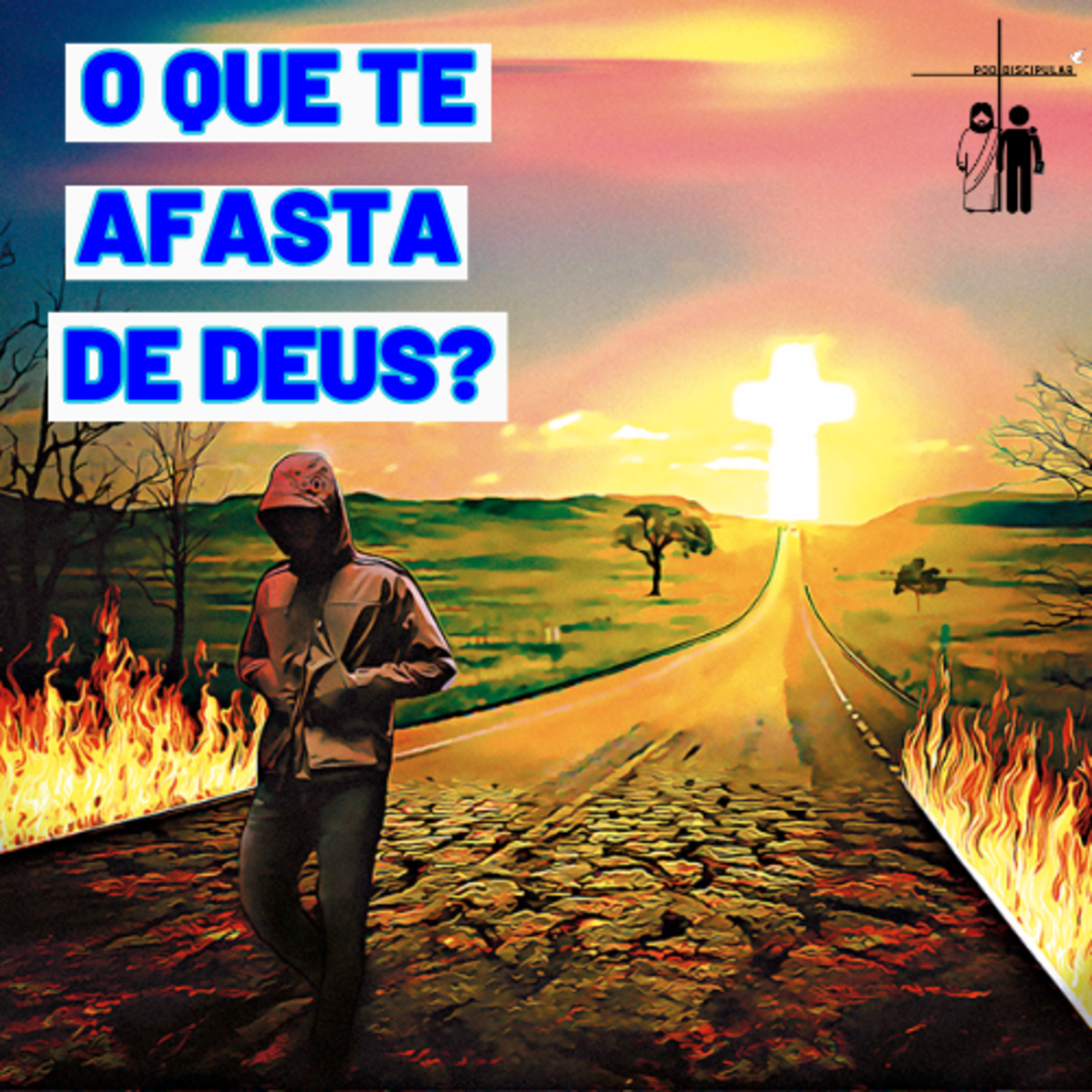 O que te afasta de Deus? episode artwork