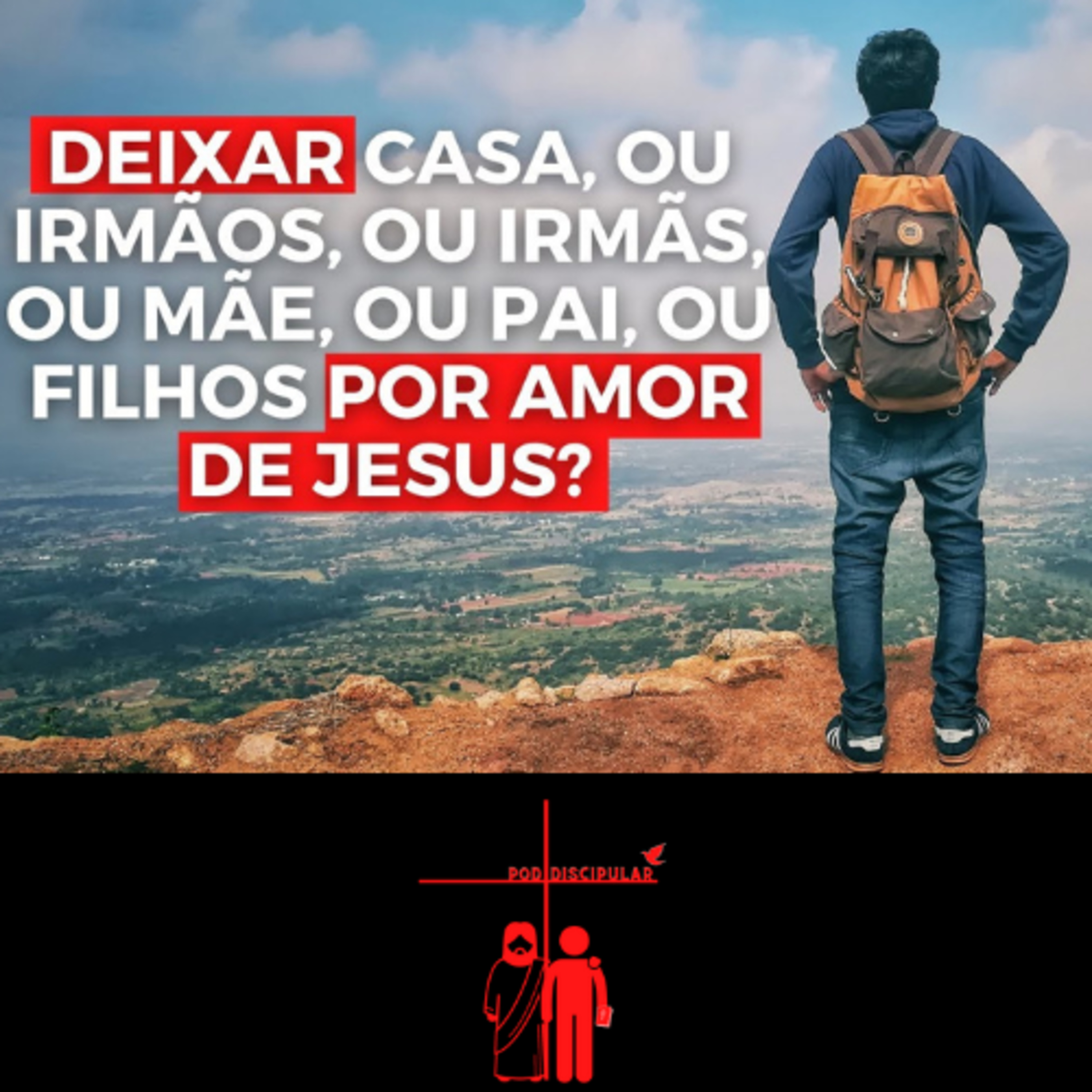 Largue tudo AGORA / Pod Discipular episode artwork