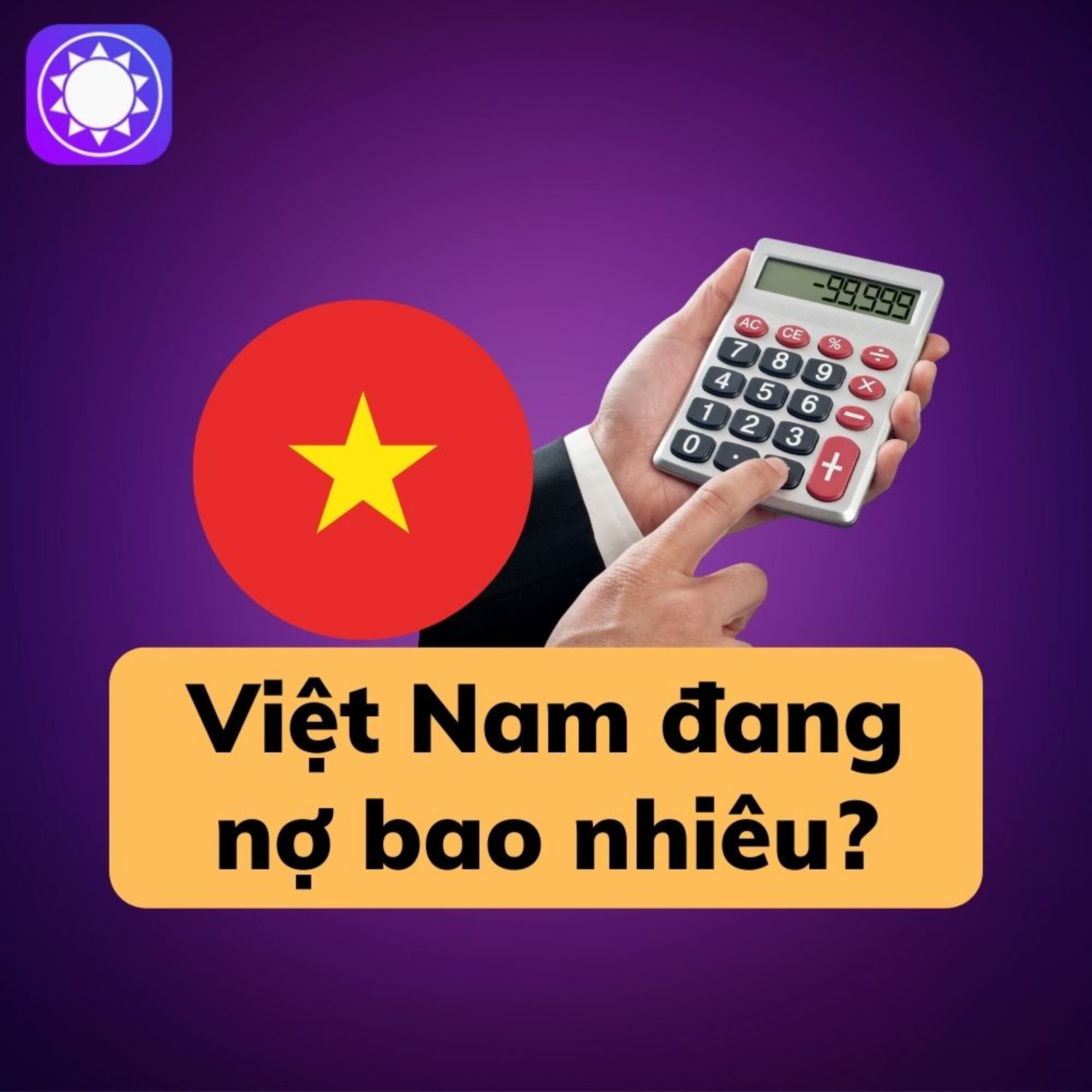 Việt Nam đang nợ bao nhiêu và nợ những ai? episode artwork