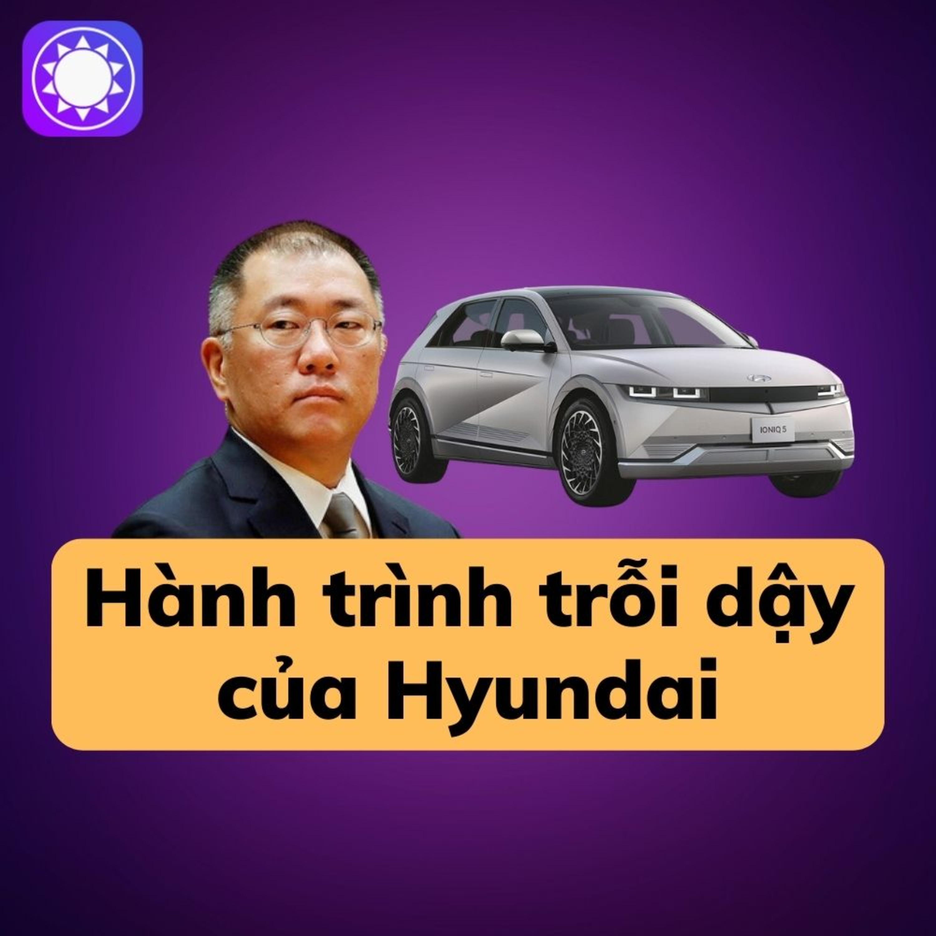Hành trình trỗi dậy của Hyundai episode artwork