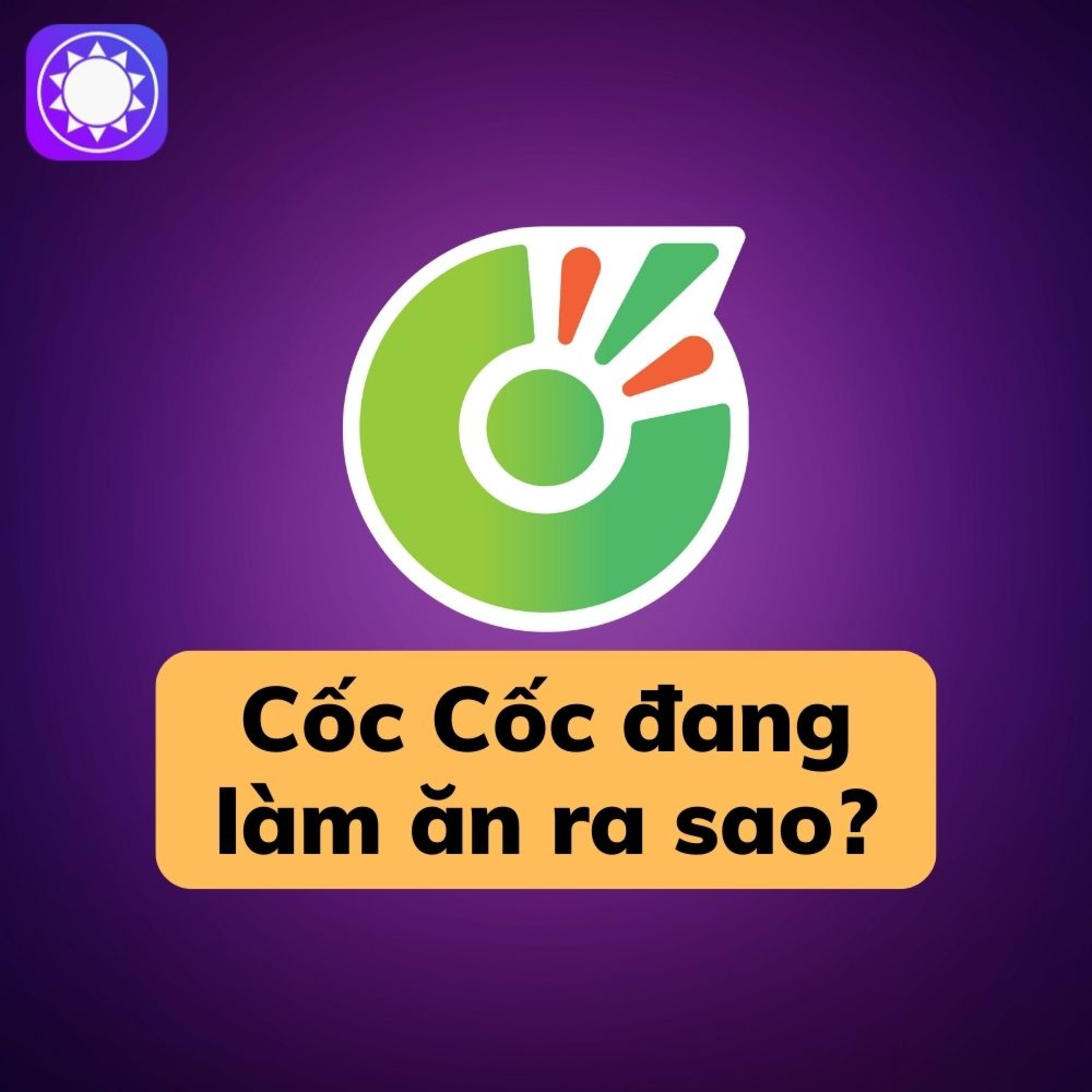 Cốc Cốc đang làm ăn ra sao? episode artwork
