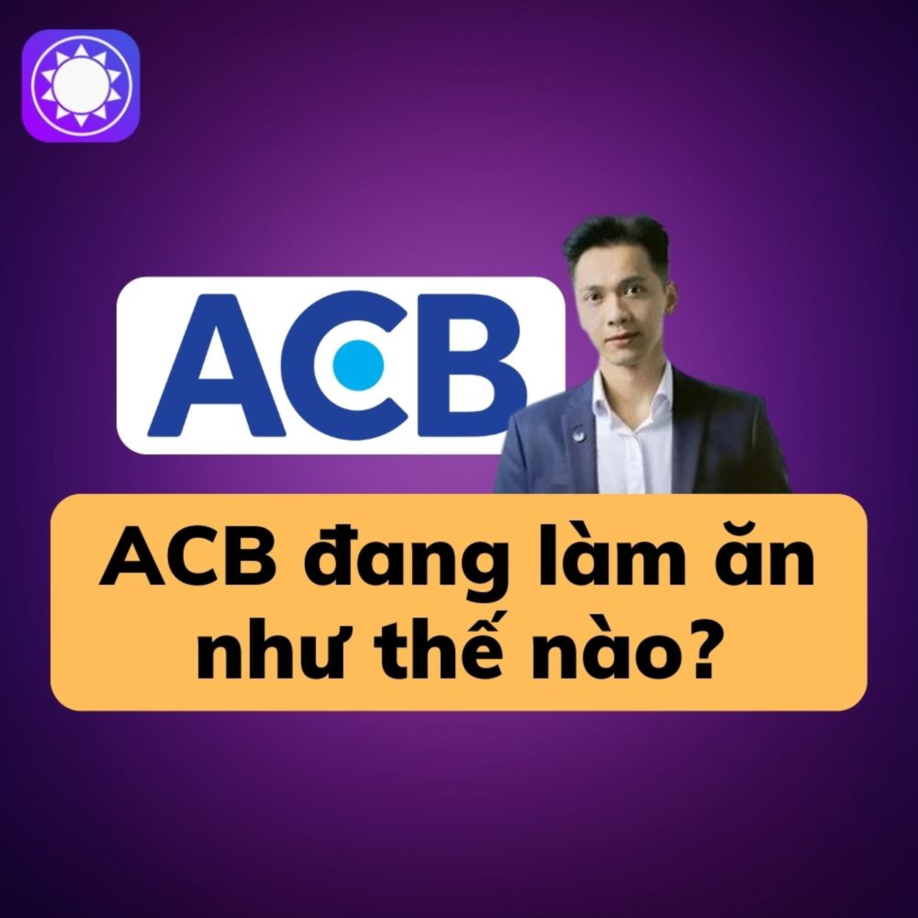 Ngân hàng ACB dưới thời Chủ tịch Trần Hùng Huy episode artwork