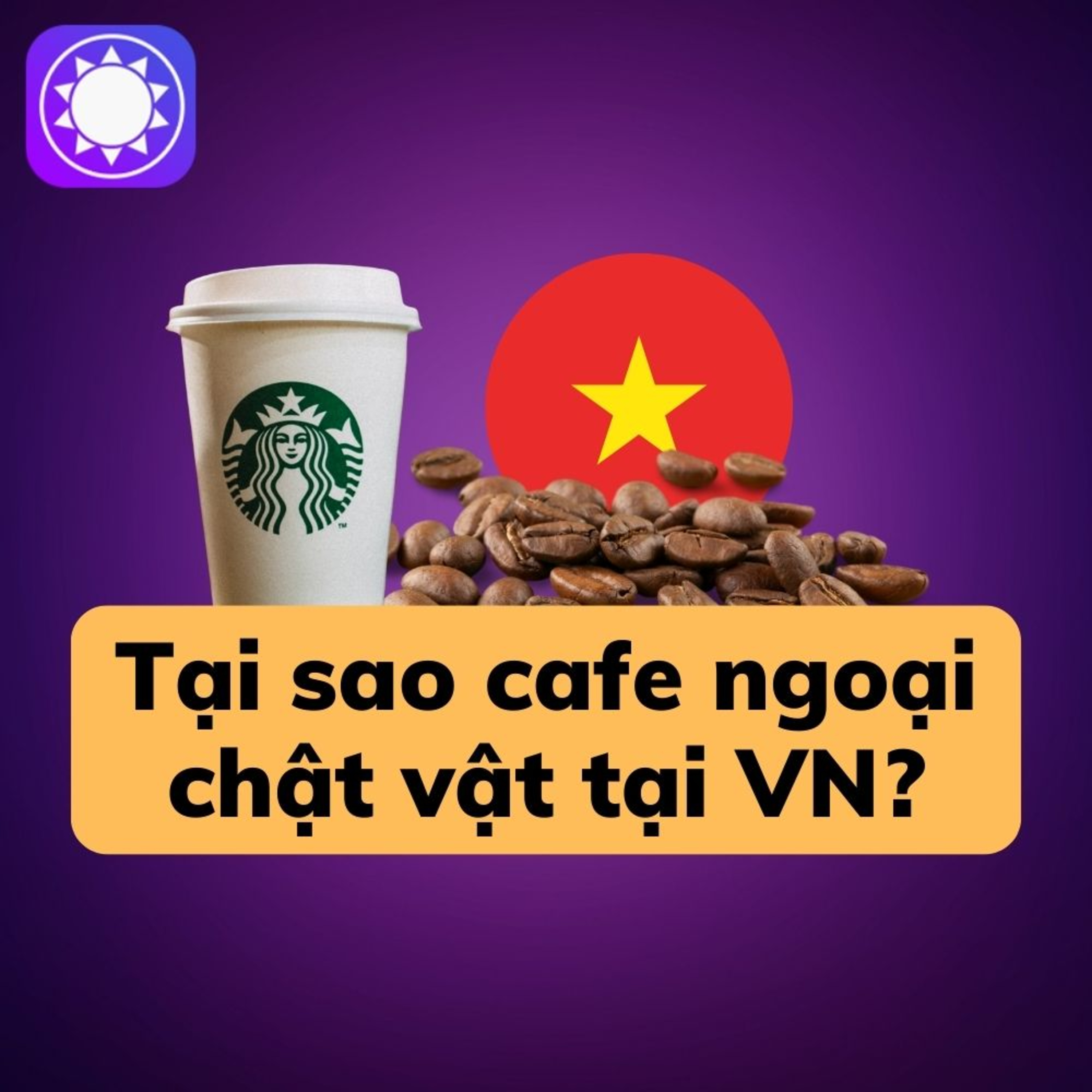 Tại sao chuỗi cà phê ngoại chật vật tại Việt Nam? episode artwork