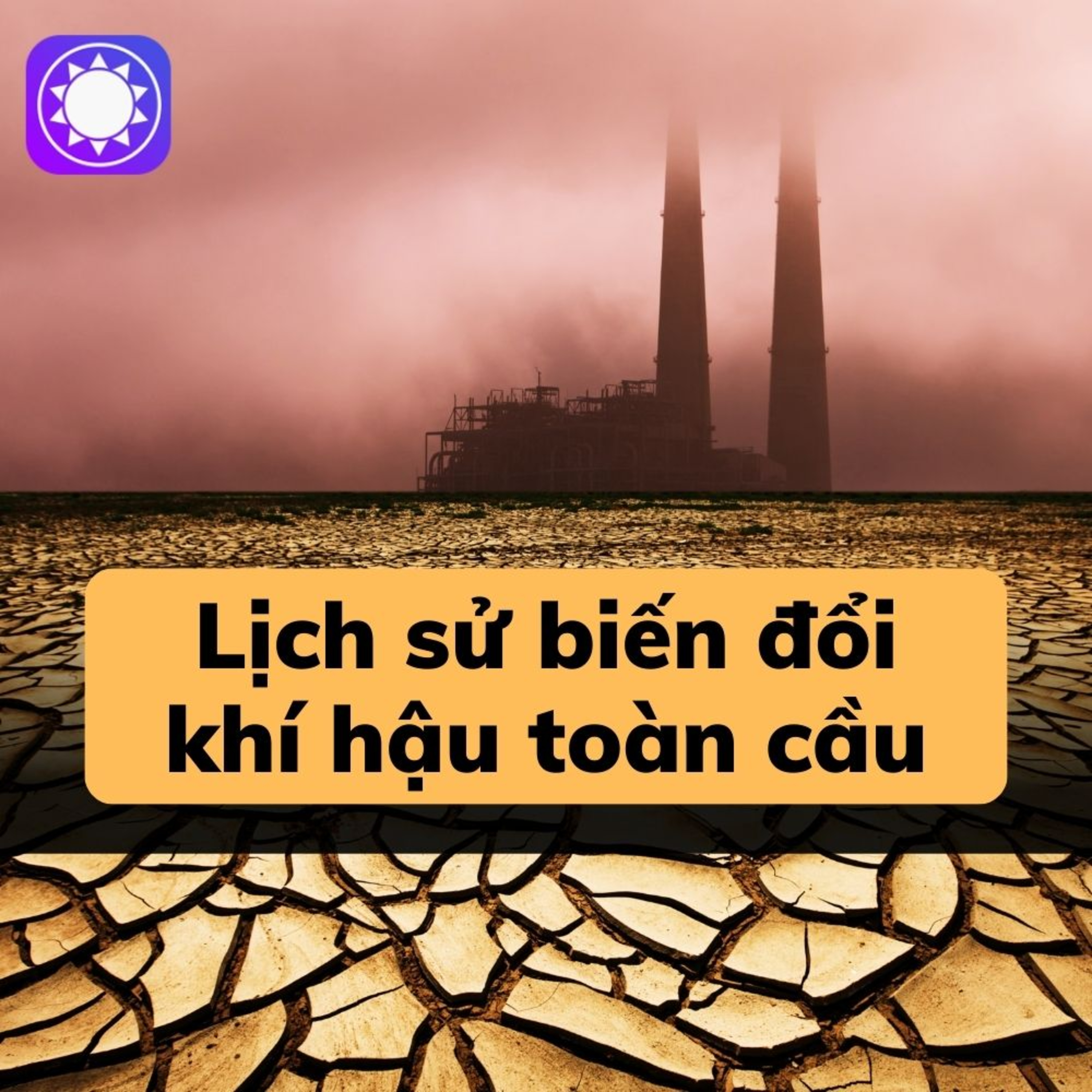 Lịch sử biến đổi khí hậu toàn cầu episode artwork