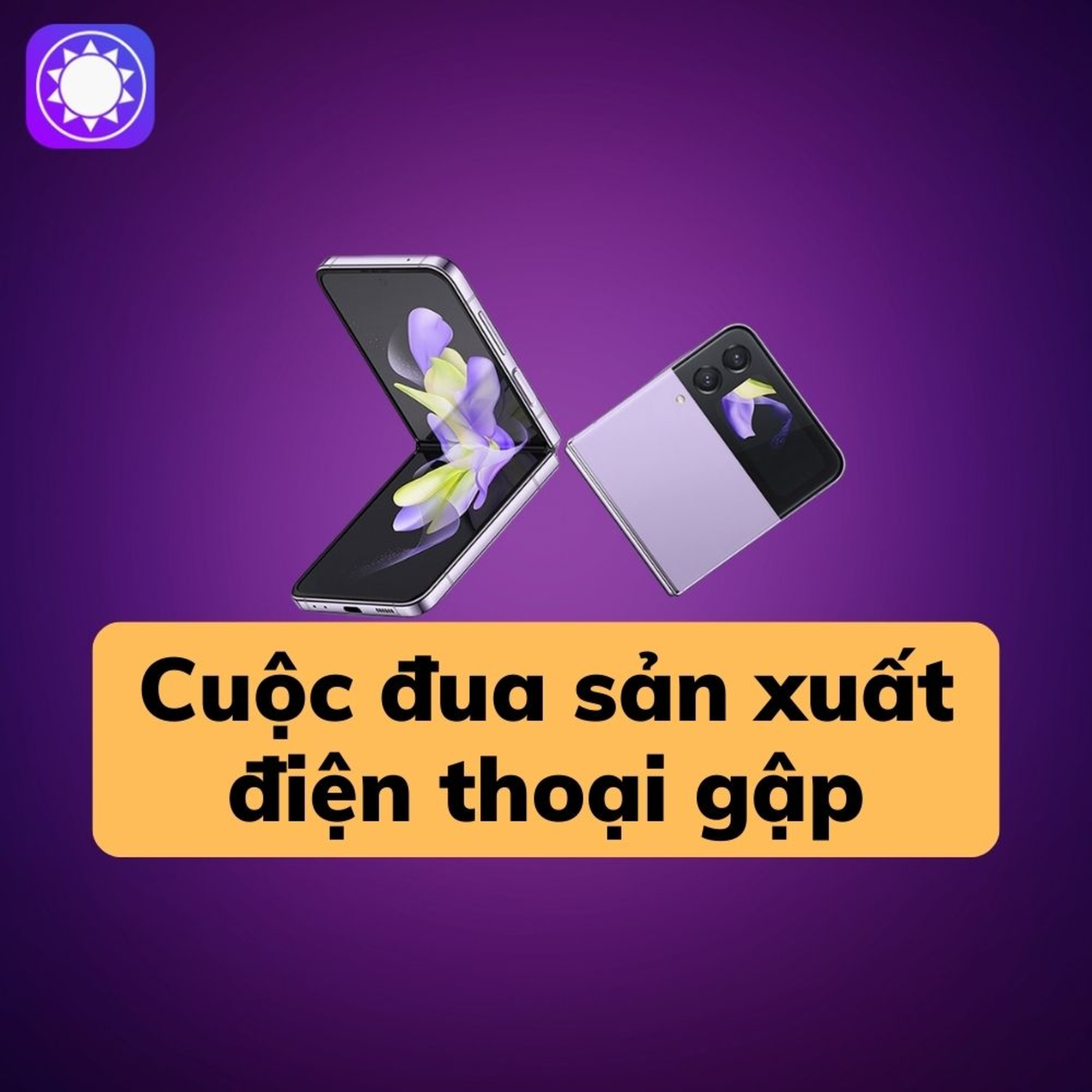 Cuộc đua sản xuất điện thoại gập đang tăng tốc episode artwork