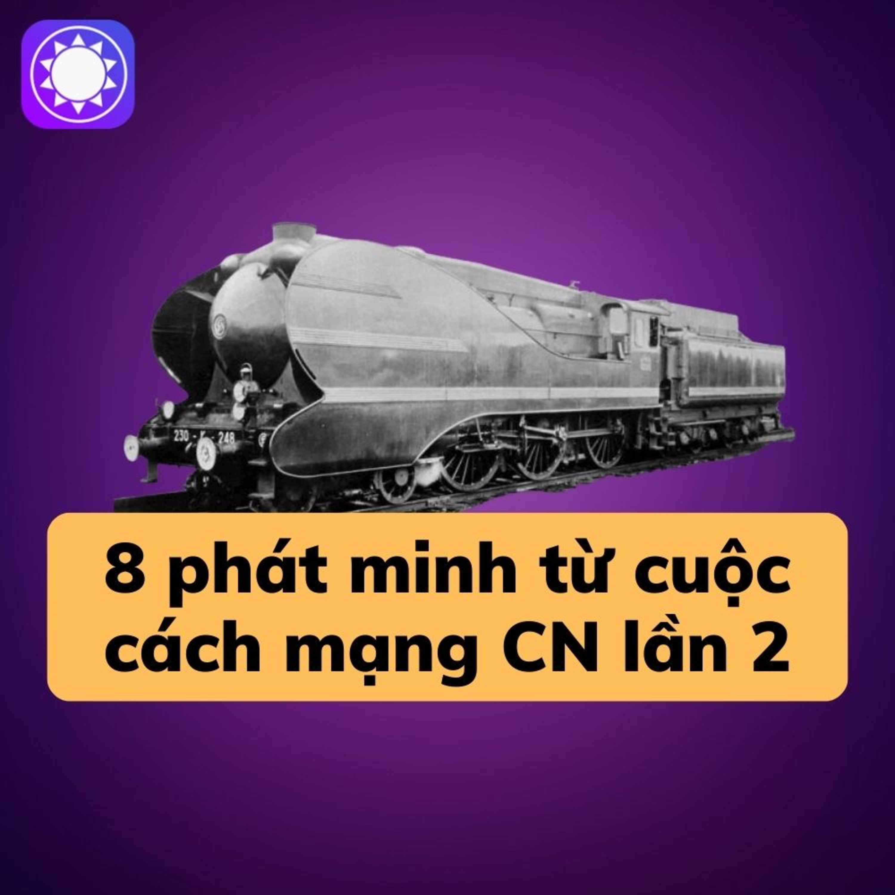 8 phát minh đột phá từ cuộc cách mạng công nghiệp lần thứ hai episode artwork