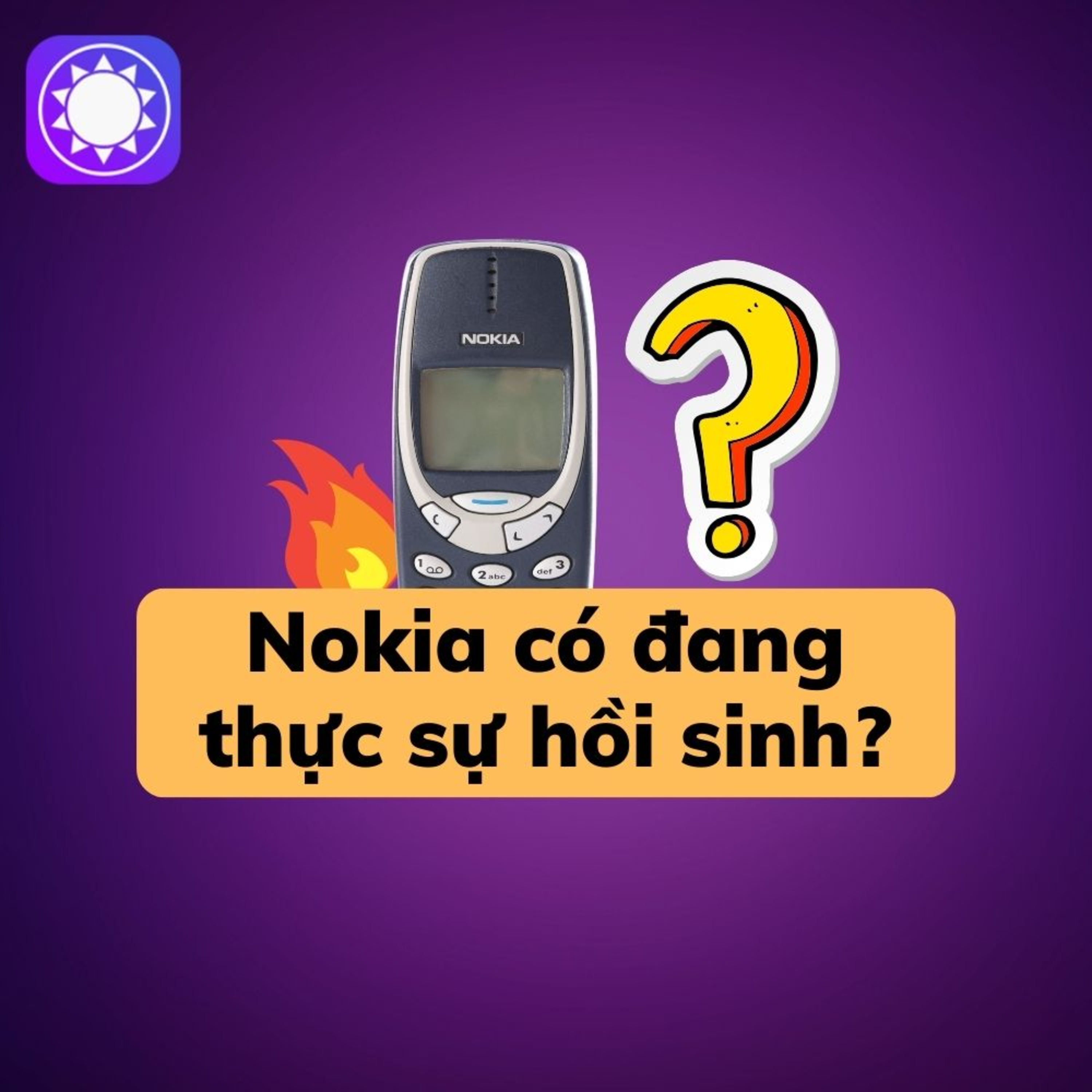 Nokia có thực sự đang hồi sinh?