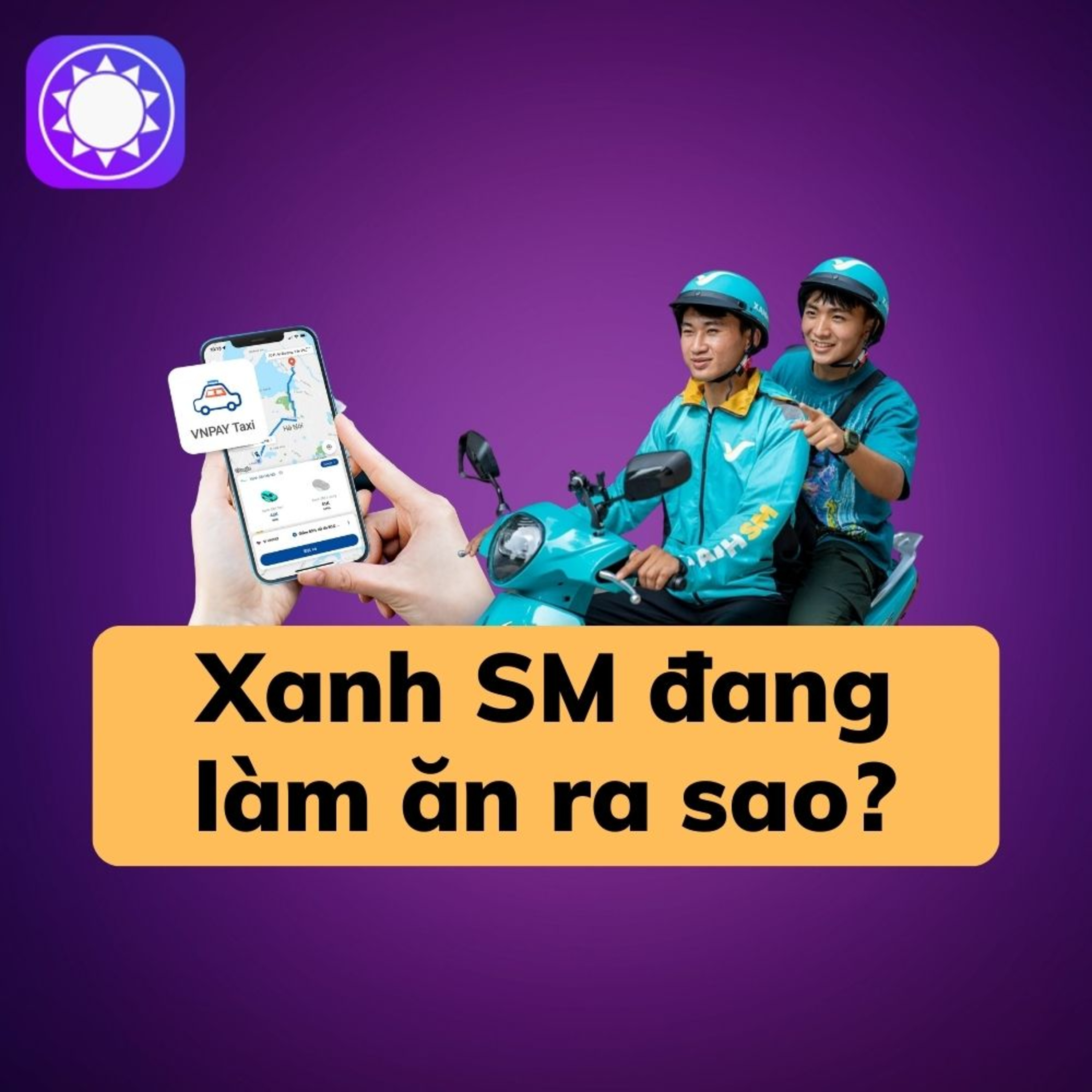 Taxi Xanh SM đang làm ăn ra sao? episode artwork
