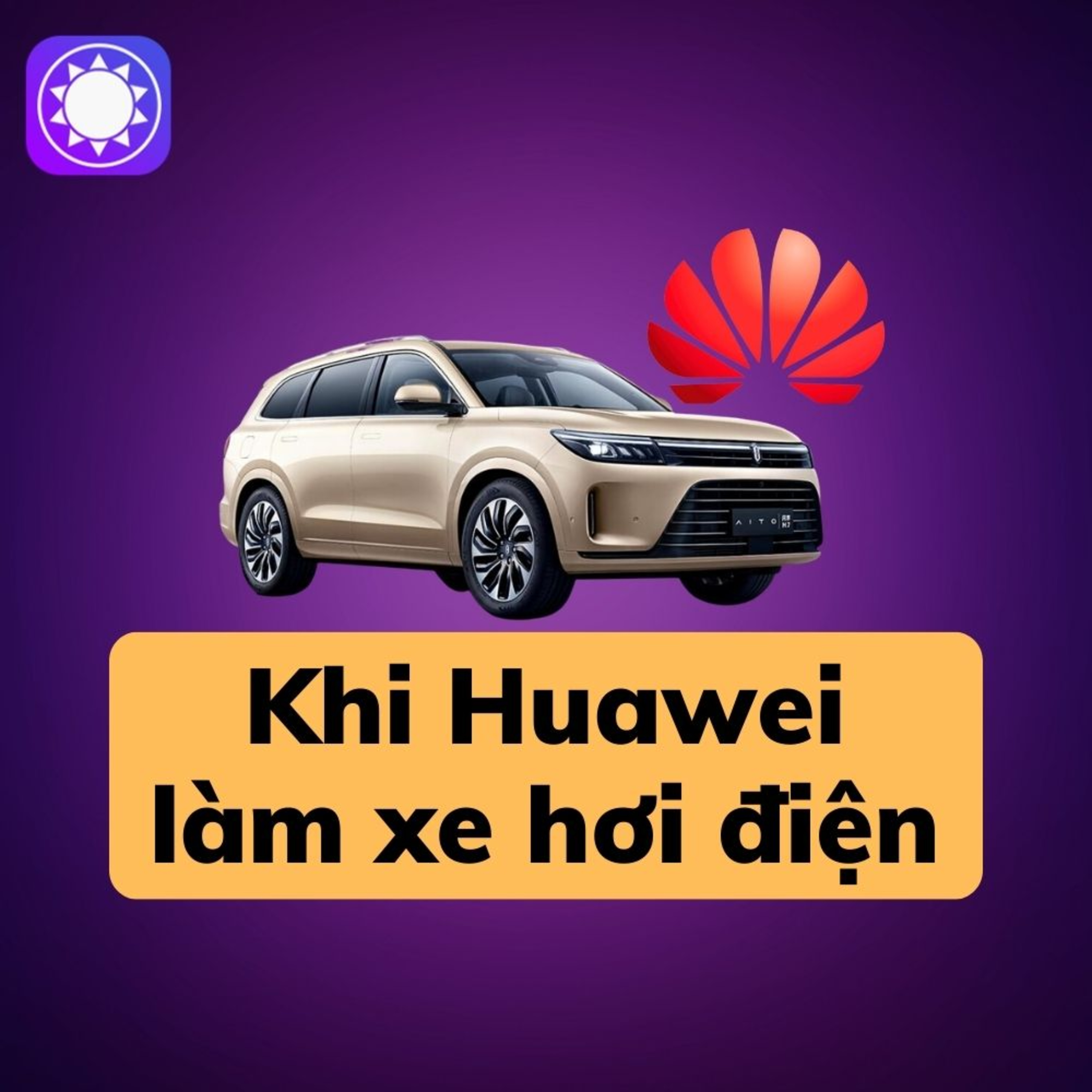 Khi Huawei làm xe hơi điện episode artwork