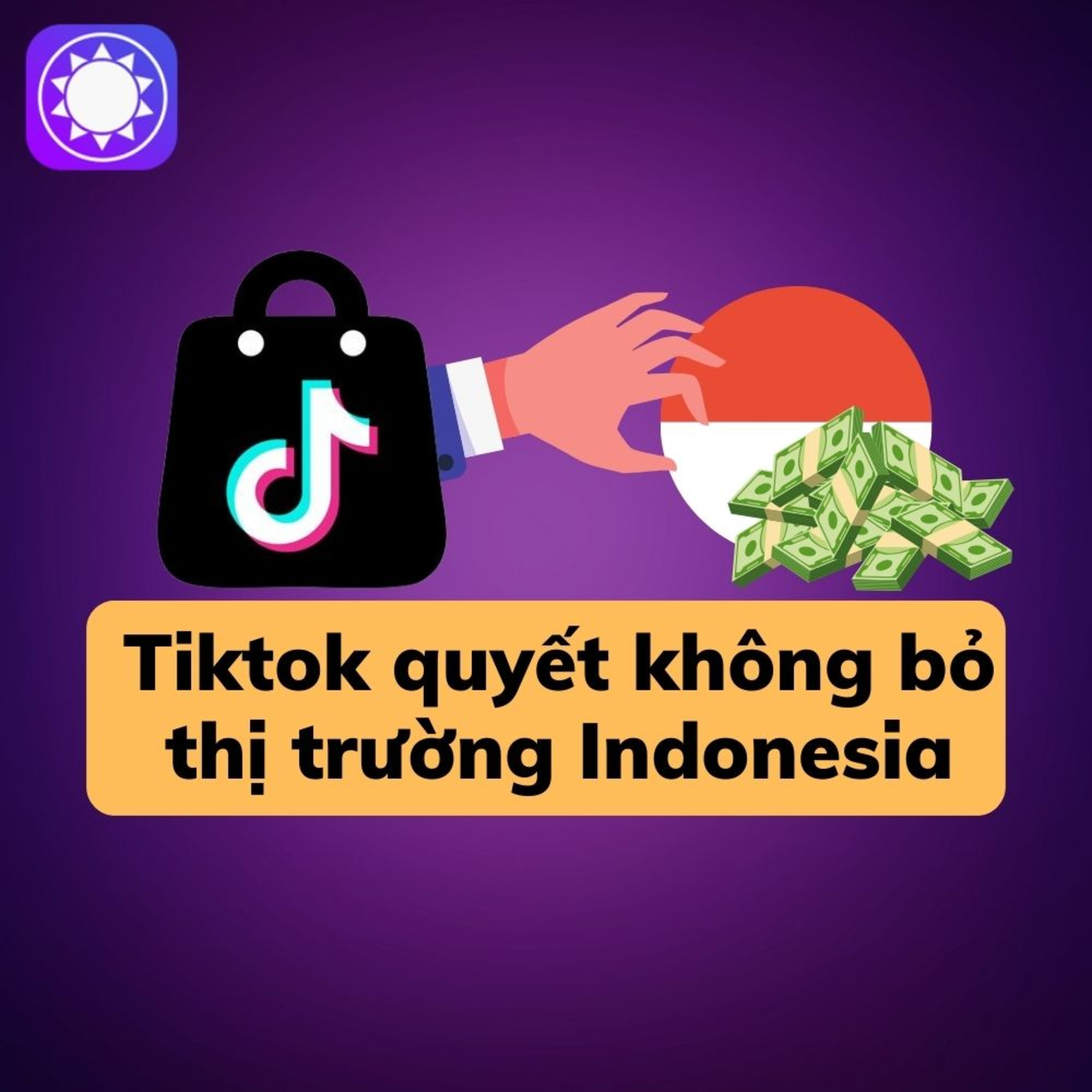 Tiktok quyết không từ bỏ thị trường Indonesia episode artwork