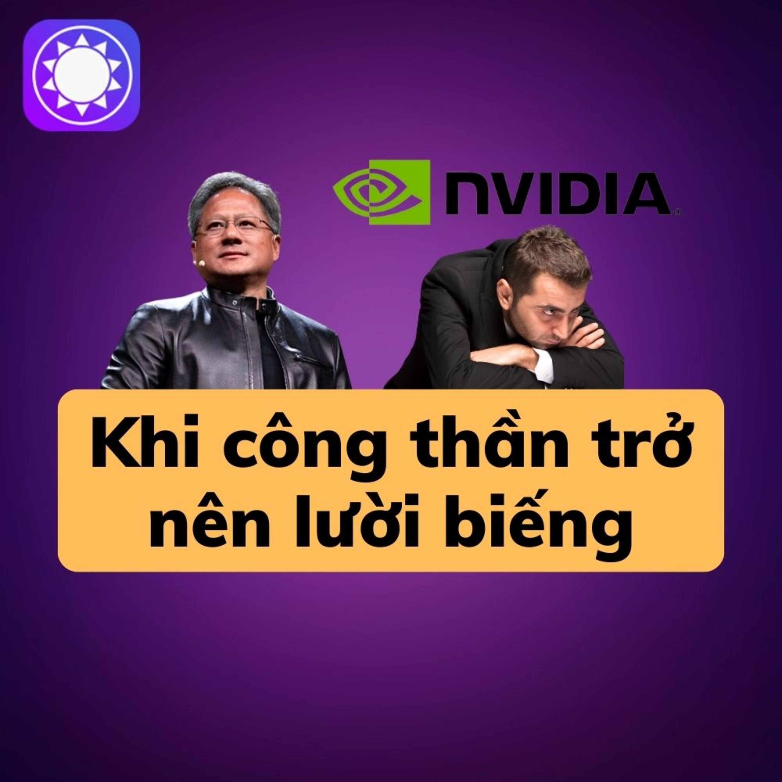 Nvidia - Khi công thần trở nên lười biếng episode artwork