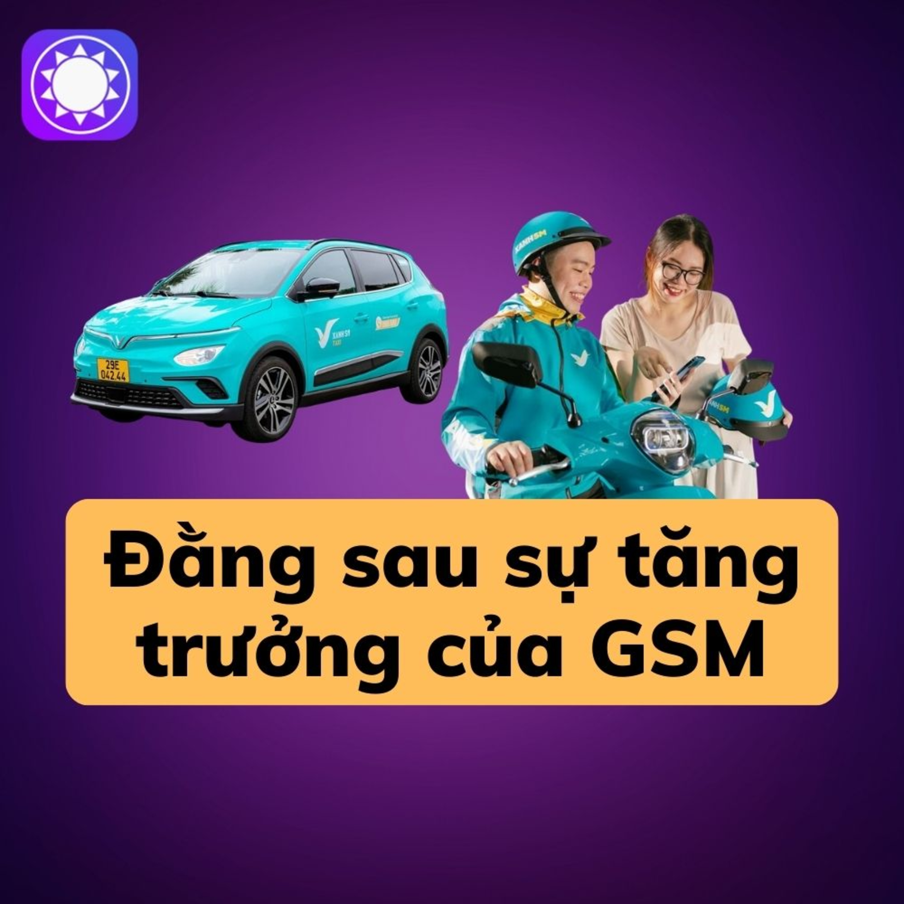 Đằng sau sự tăng trưởng thần tốc của GSM