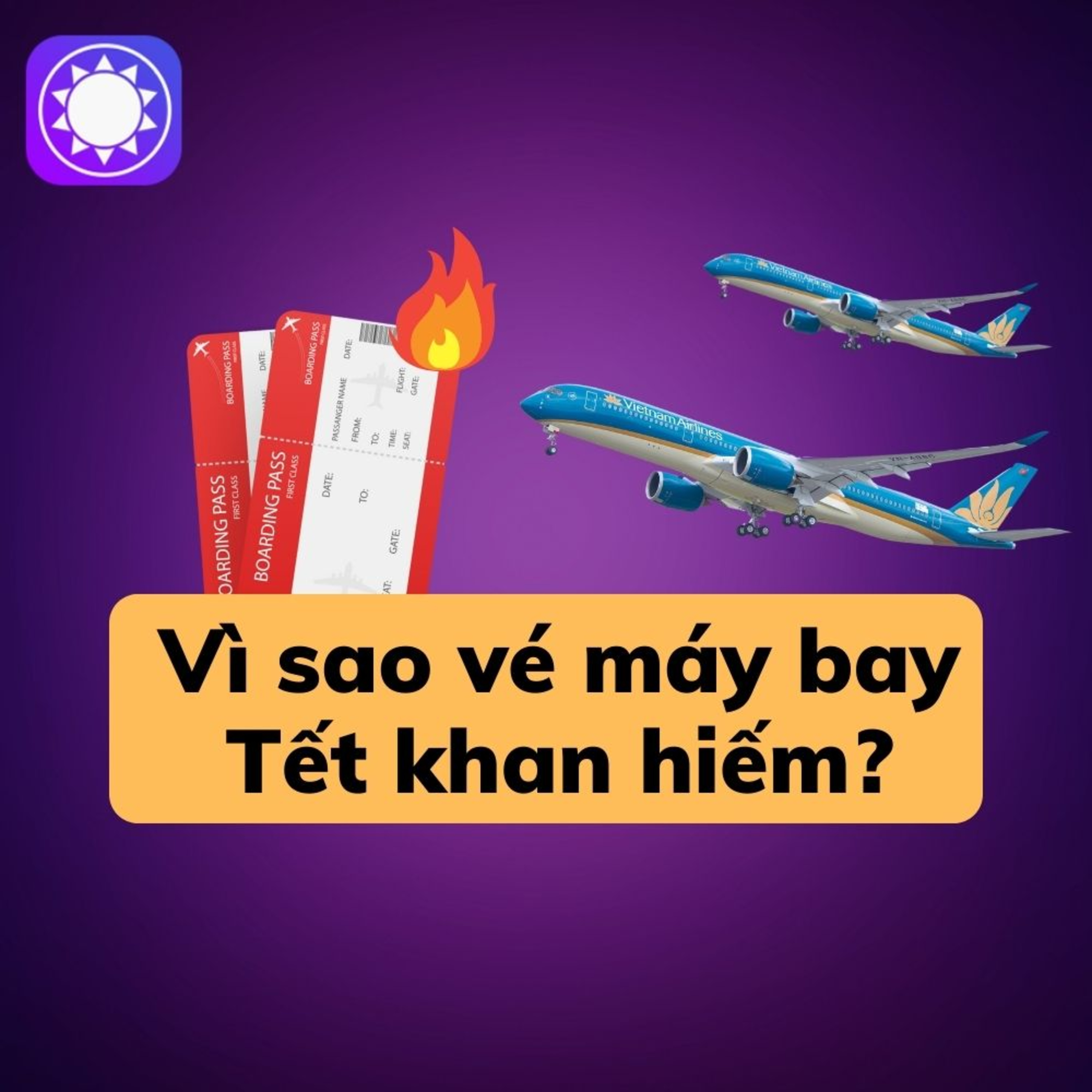 Vì sao vé máy bay Tết khan hiếm và đắt đỏ? episode artwork