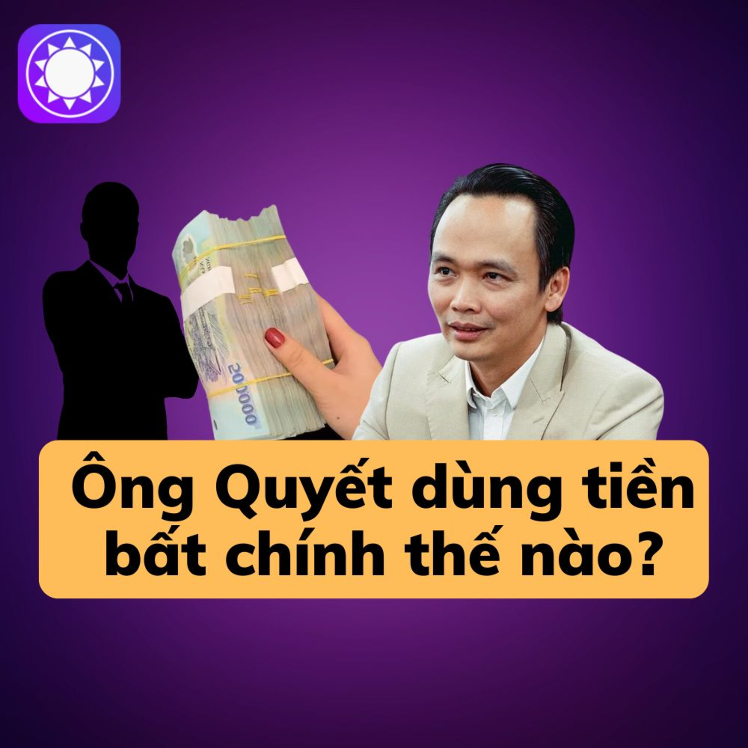 Ông Trịnh Văn Quyết sử dụng tiền bất chính như thế nào? episode artwork