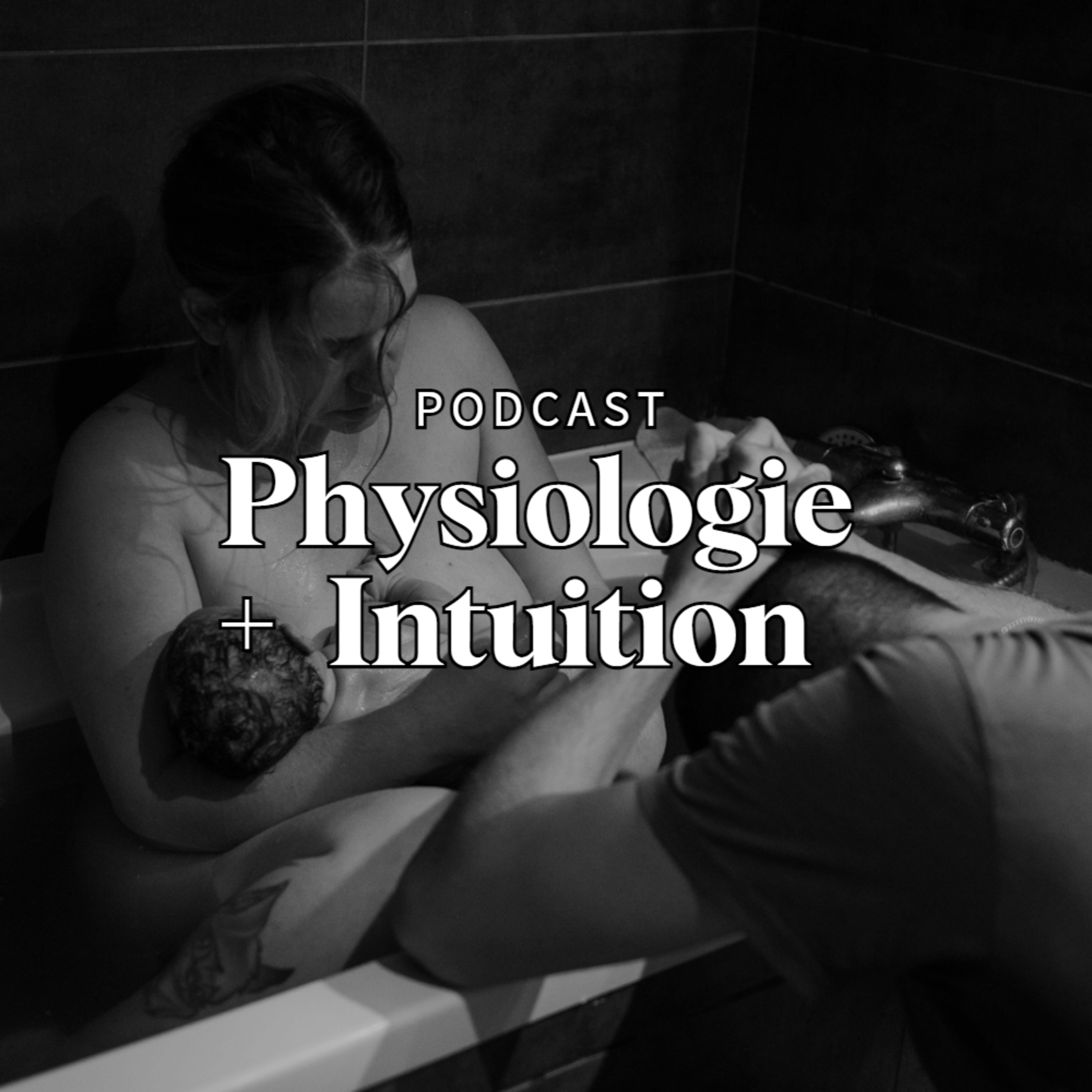 Physiologie + Intuition