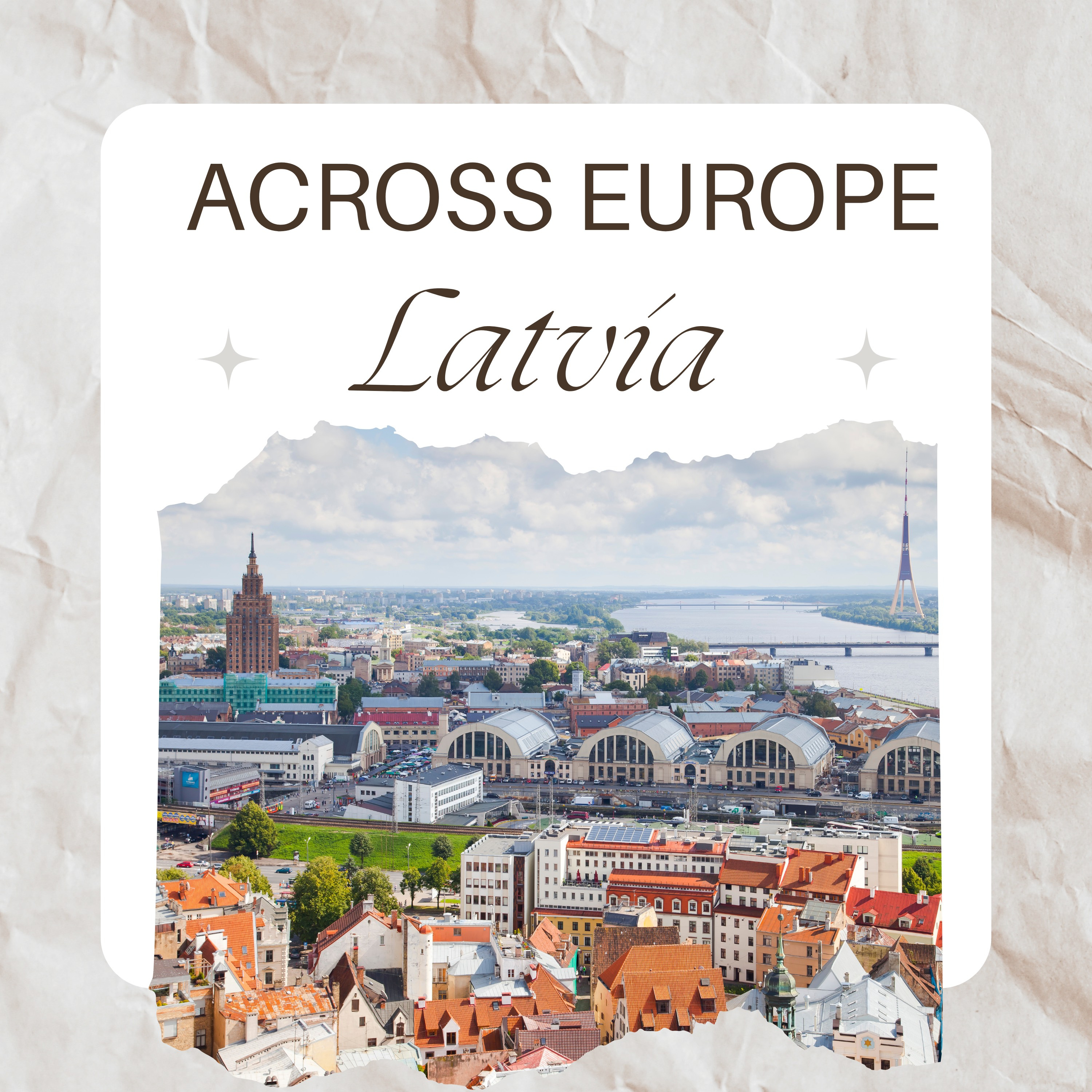 Across Europe: Latvia. With Oskars Mucenieks.