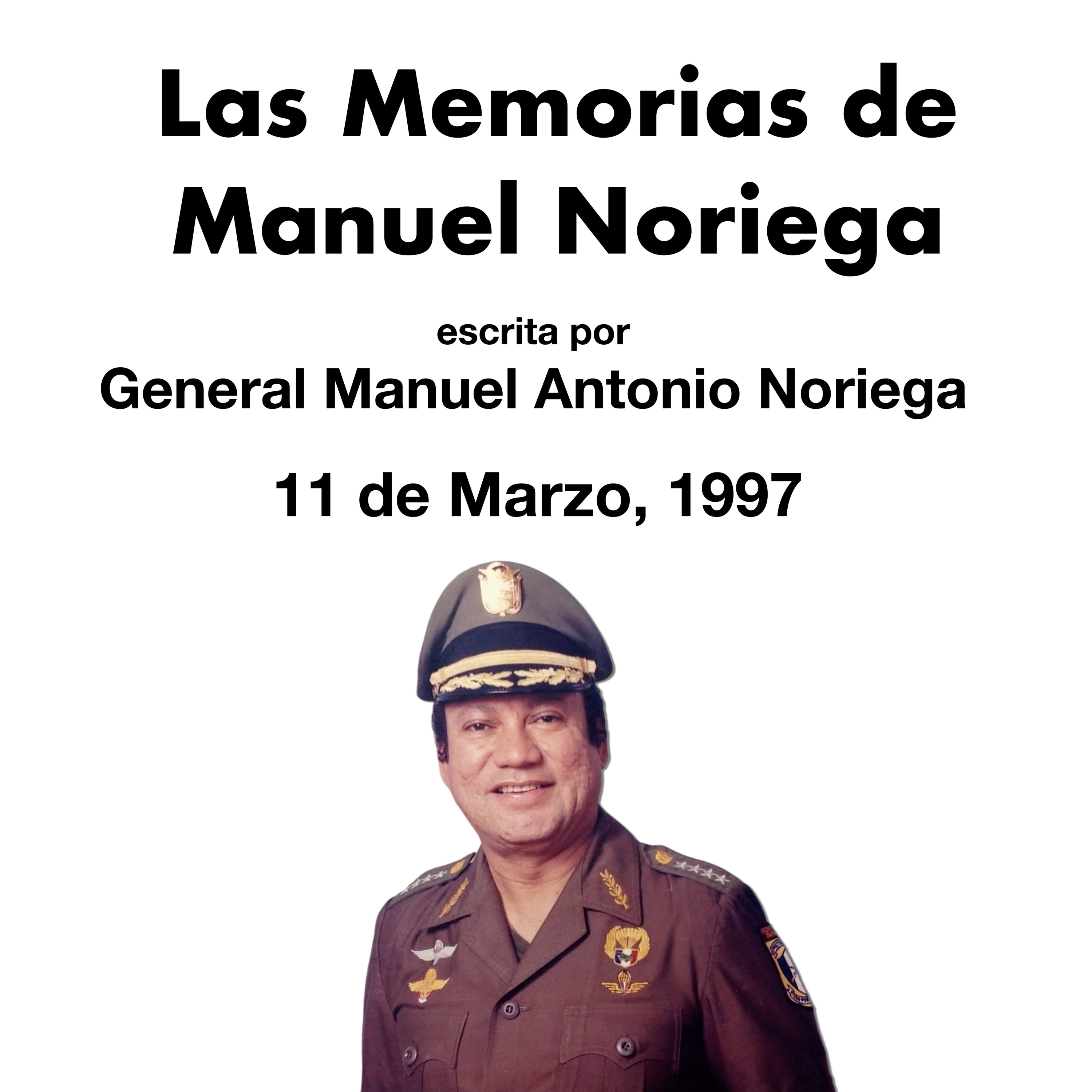 26 - Atrapado en la trampa - Las Memorias de Manuel Noriega (1997)