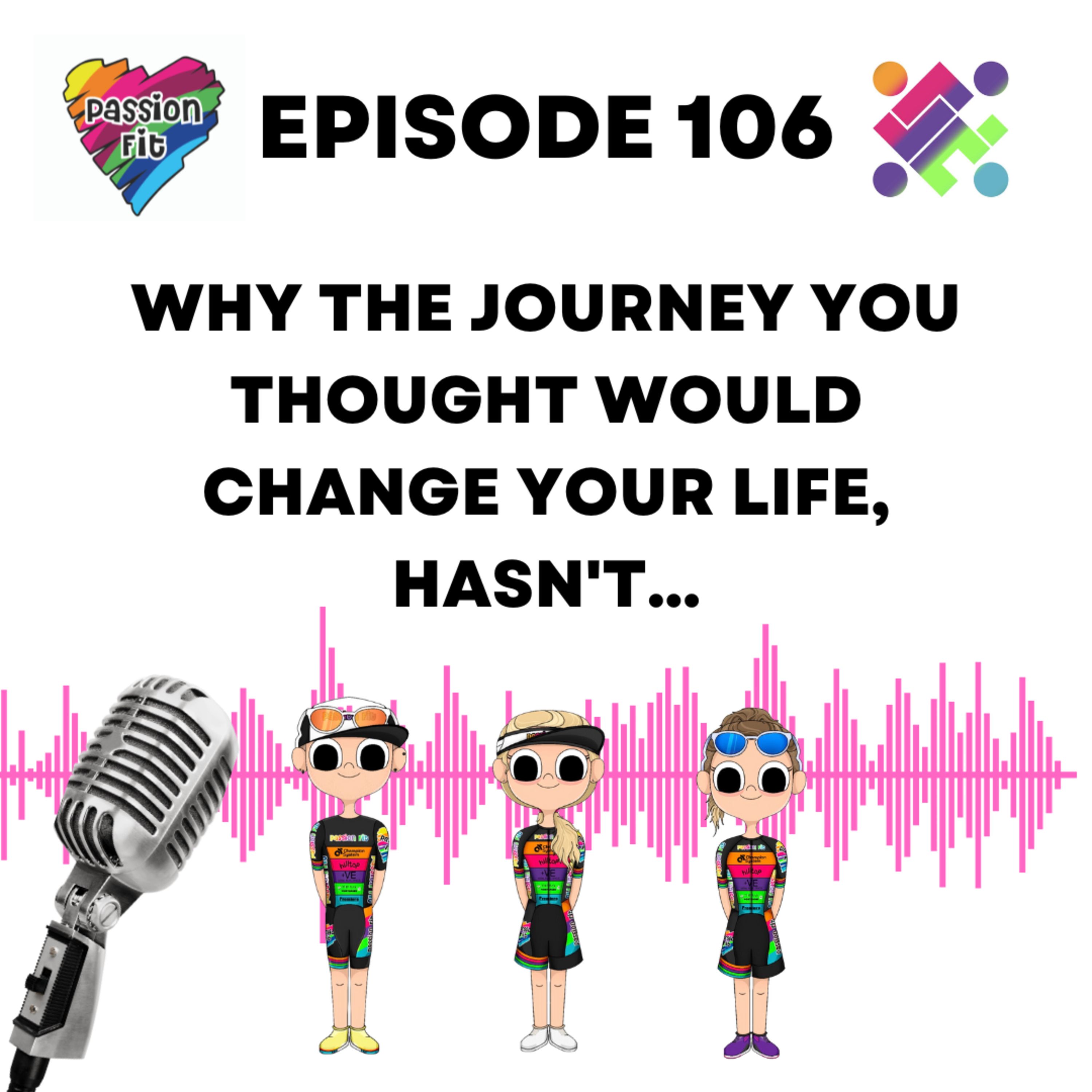 Episode 106: why the journey you thought would change your life, hasn't...