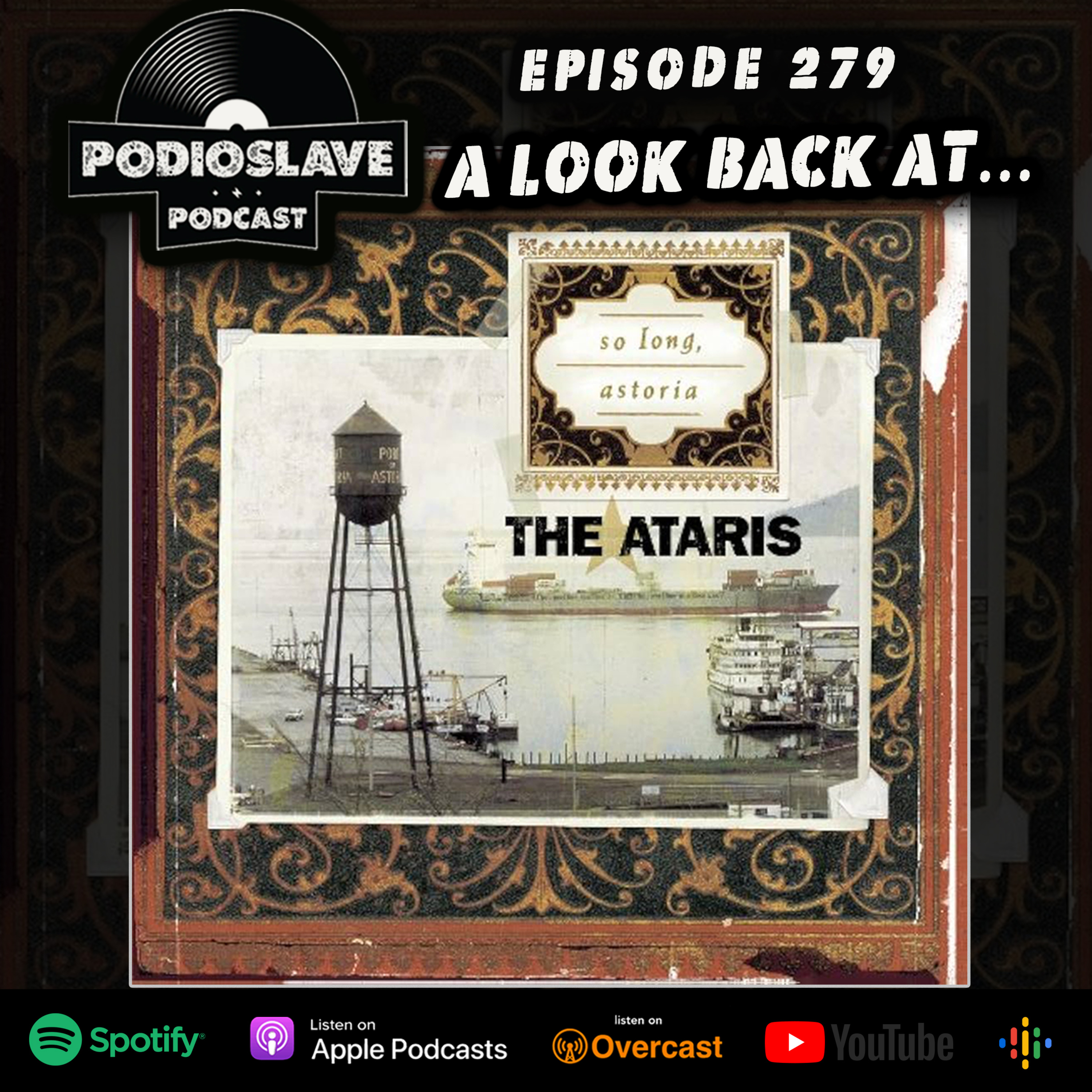Ep 279: A Look Back at The Ataris - So Long, Astoria Ep 279: A Look Back at The Ataris - So Long, Astoria