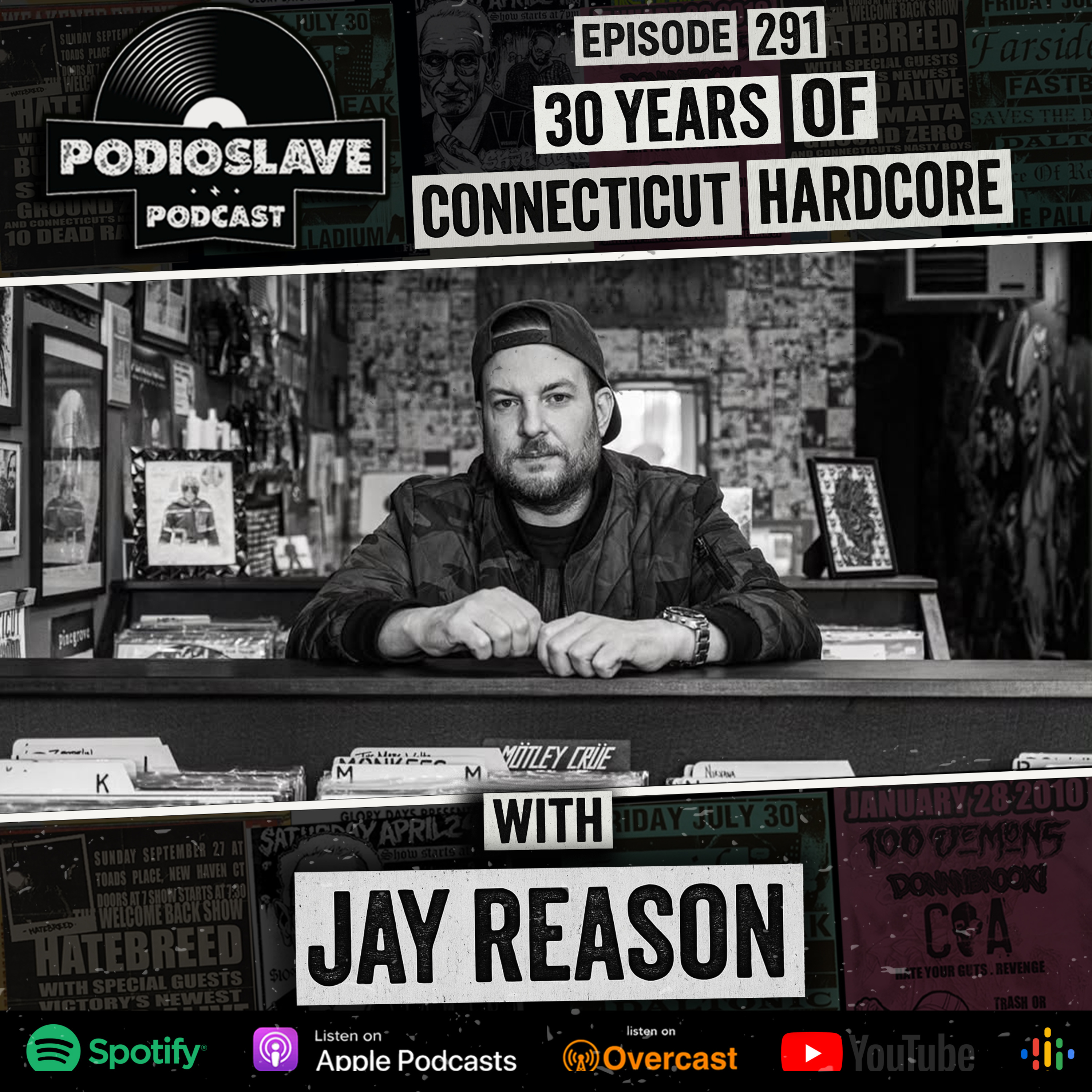 Ep 291: 30 Years of Connecticut Hardcore with Jay Reason Ep 291: 30 Years of Connecticut Hardcore with Jay Reason