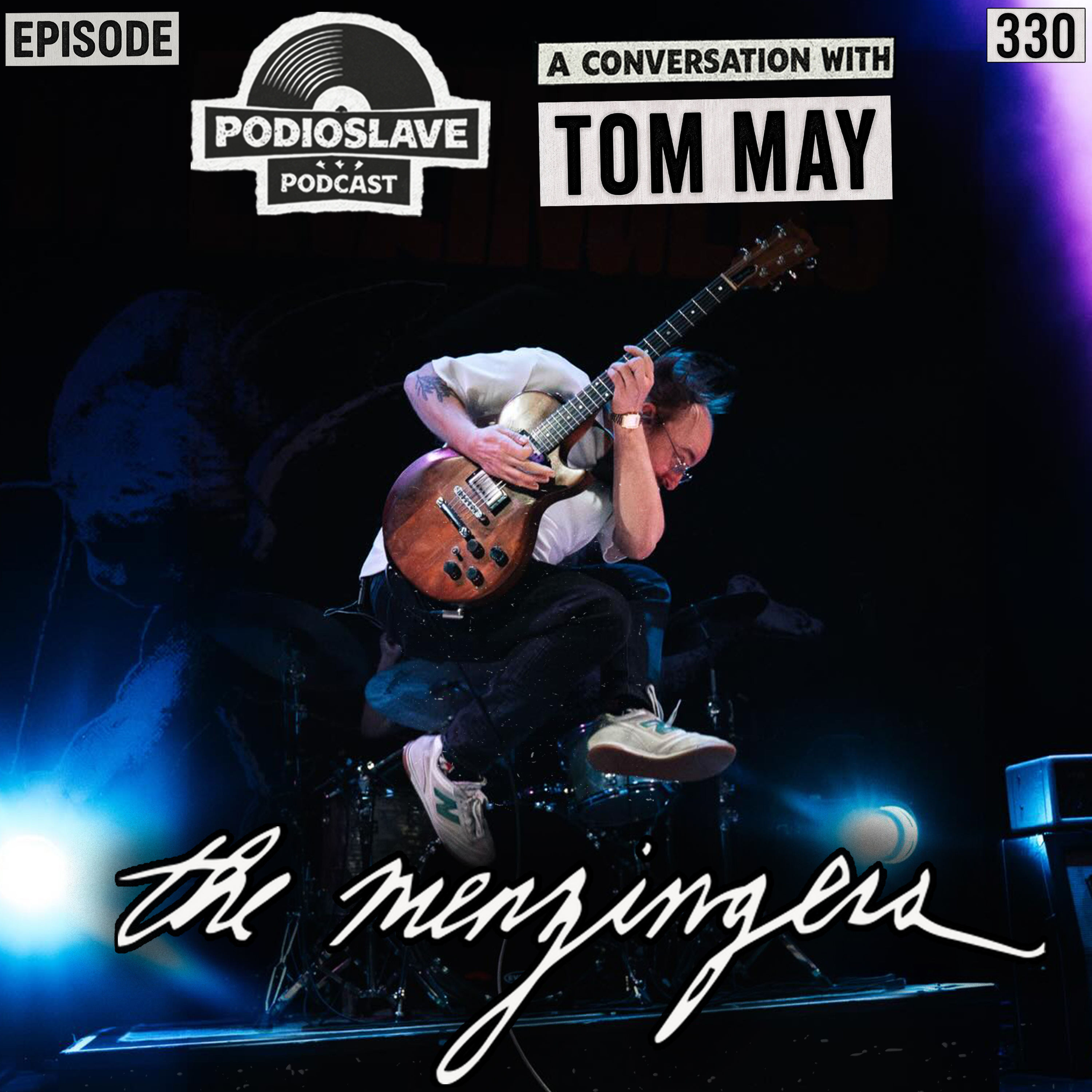Ep 330: A Conversation with Tom May of The Menzingers Ep 330: A Conversation with Tom May of The Menzingers