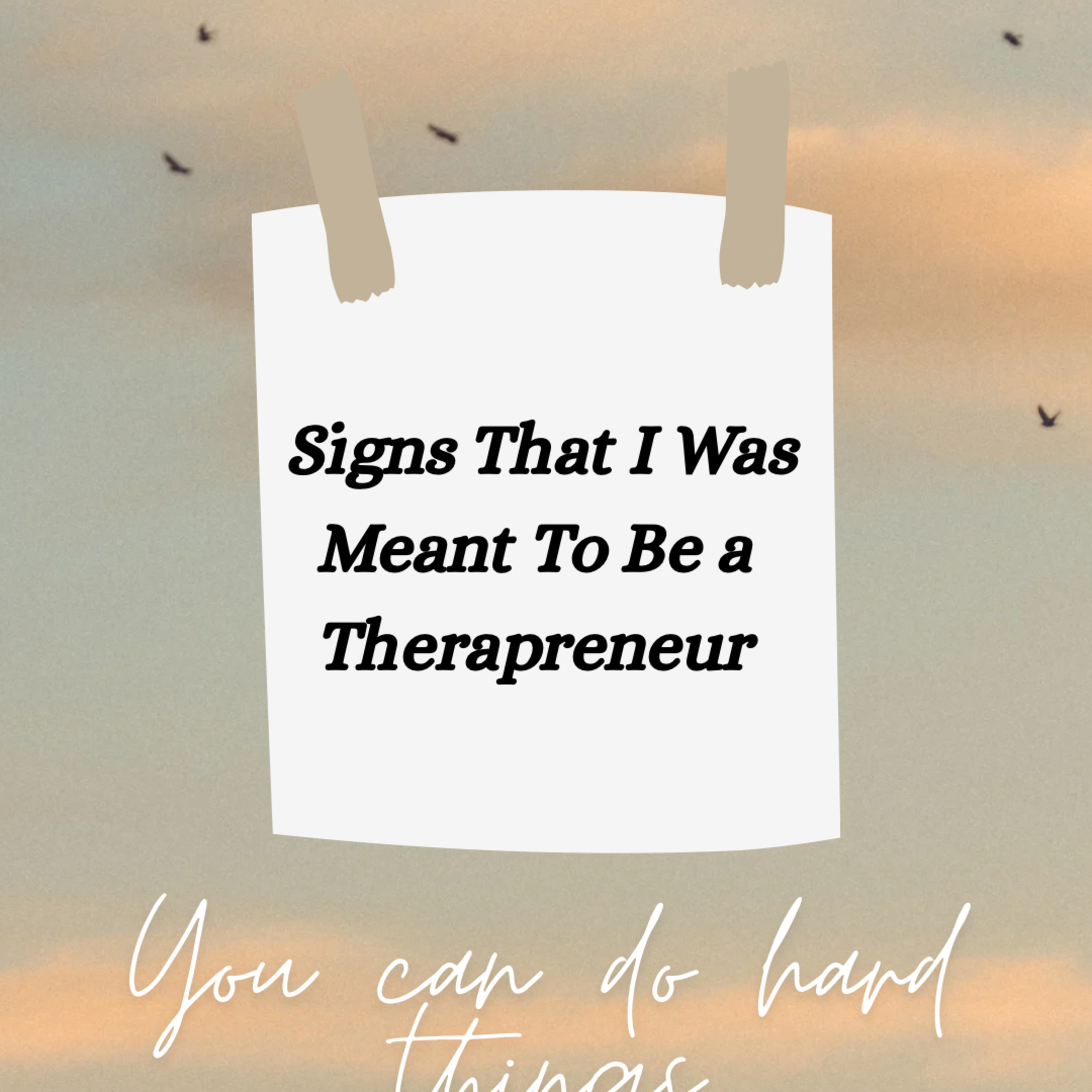 Just Therapist Things