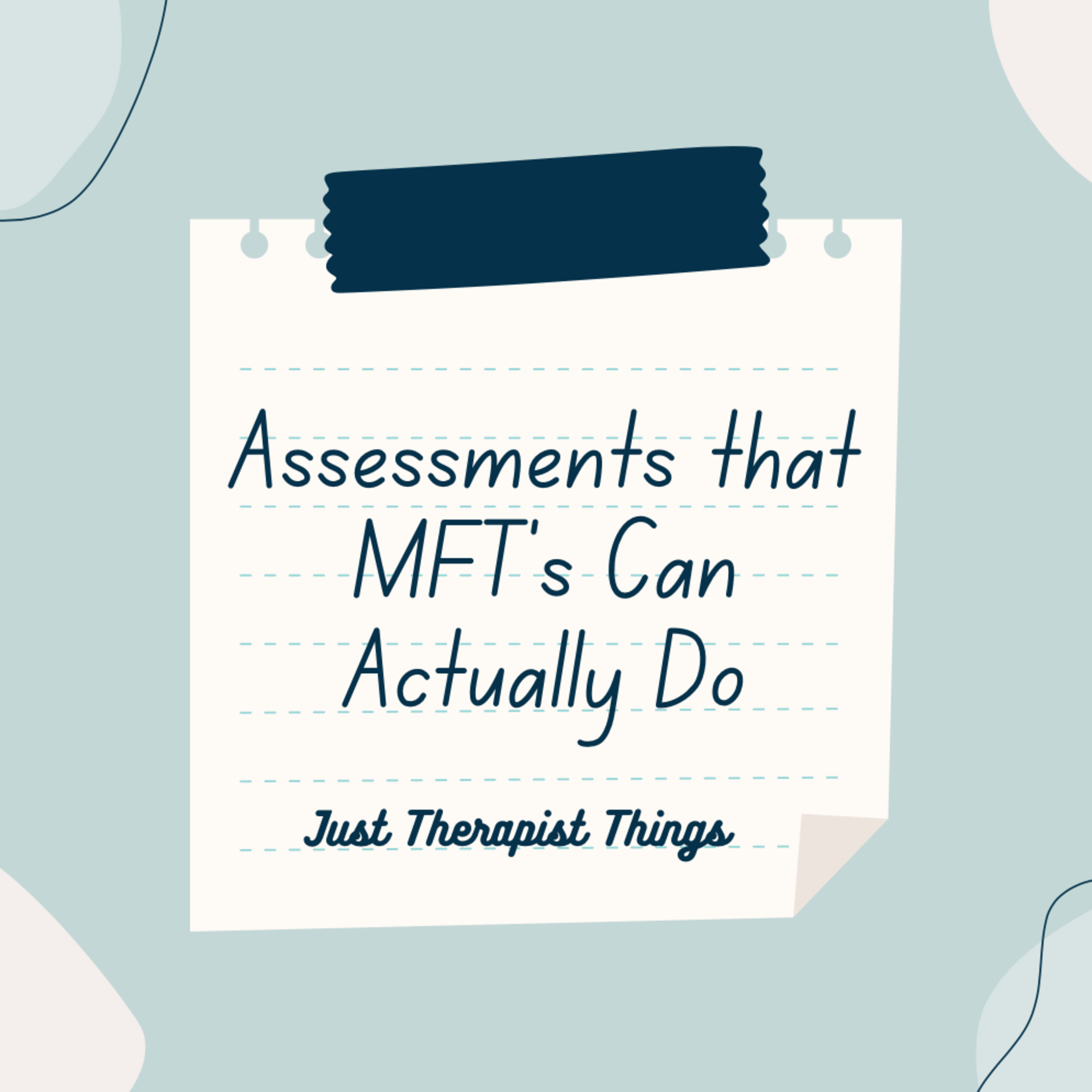 Just Therapist Things