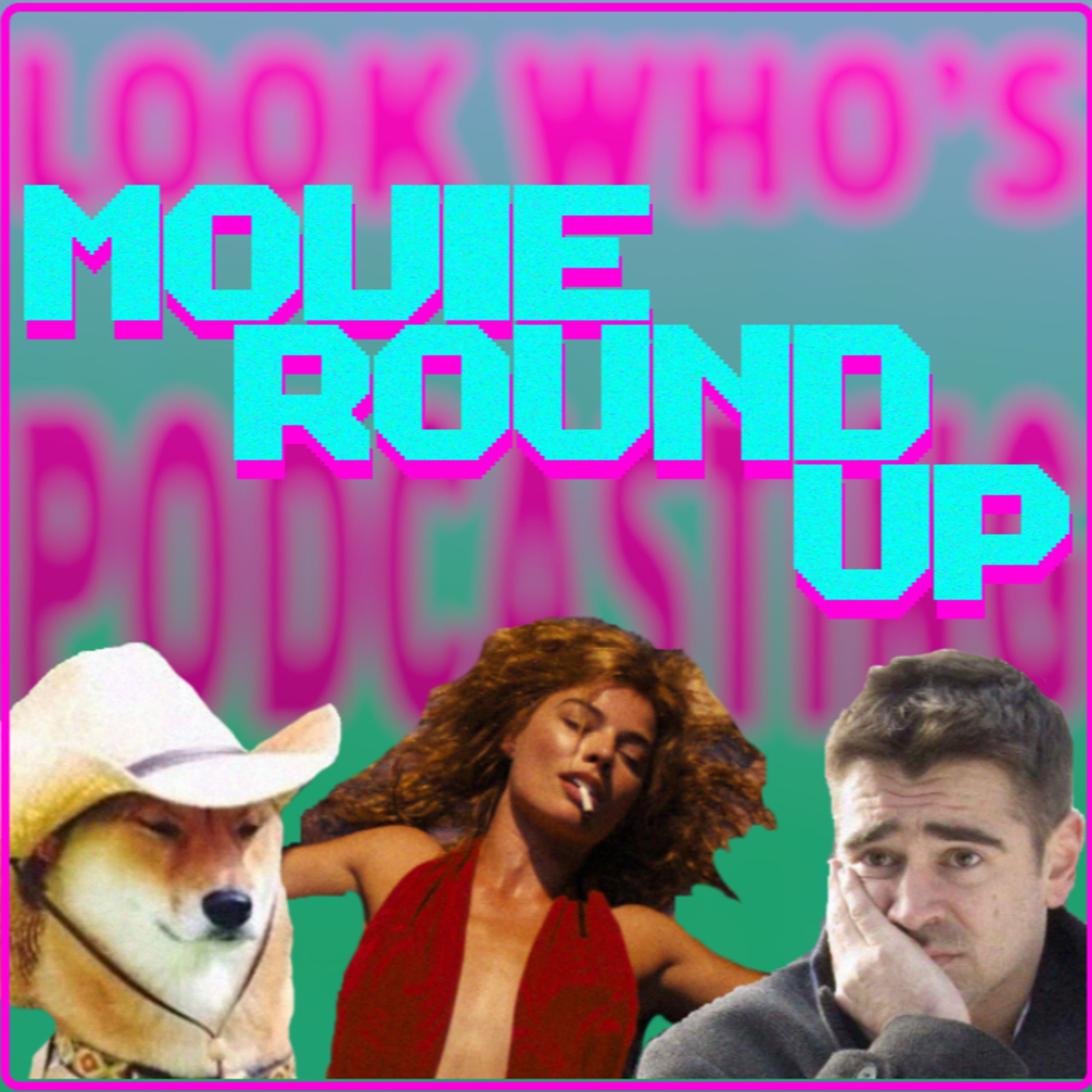 Bonus Episode! Movie Round Up