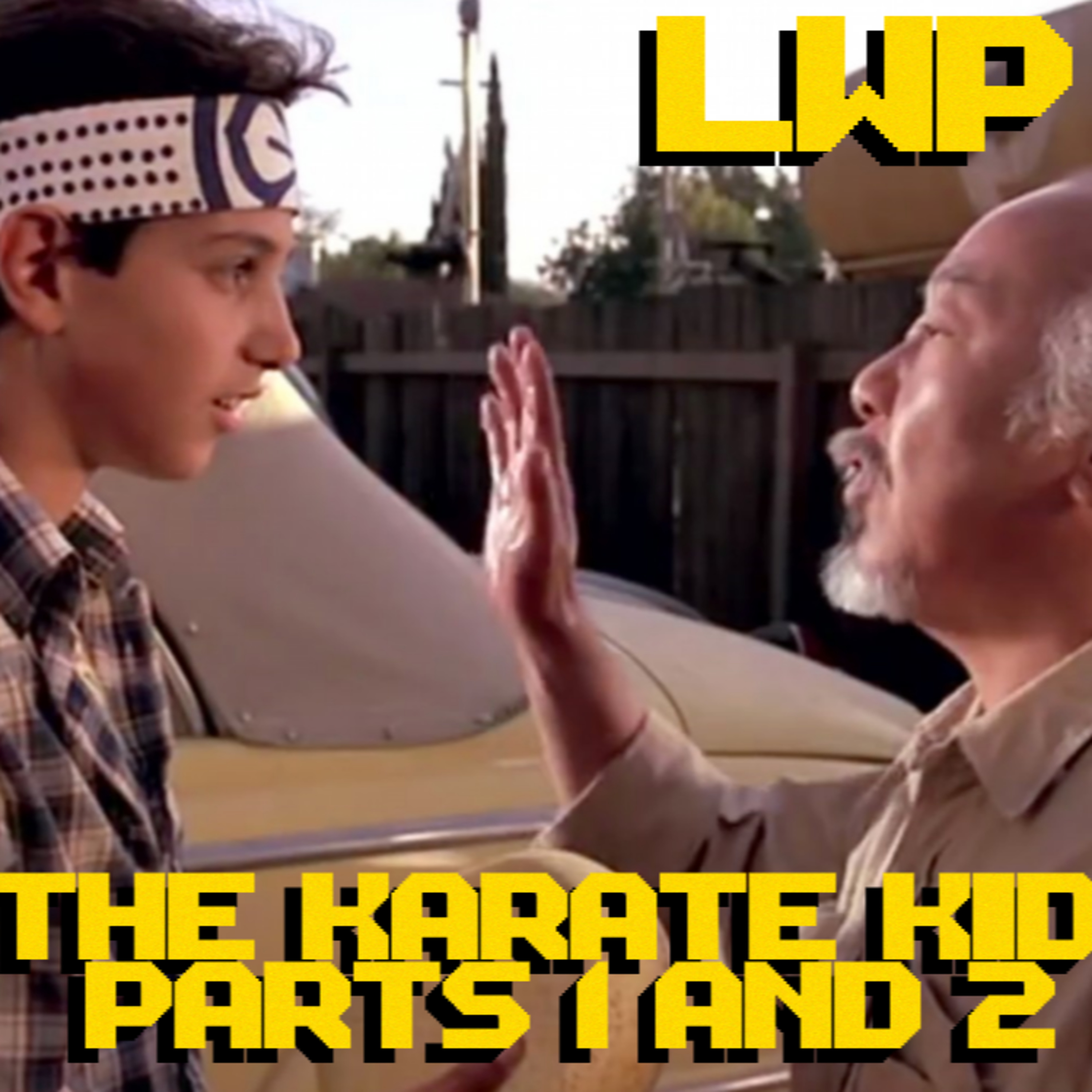 The Karate Kid Parts 1 and 2
