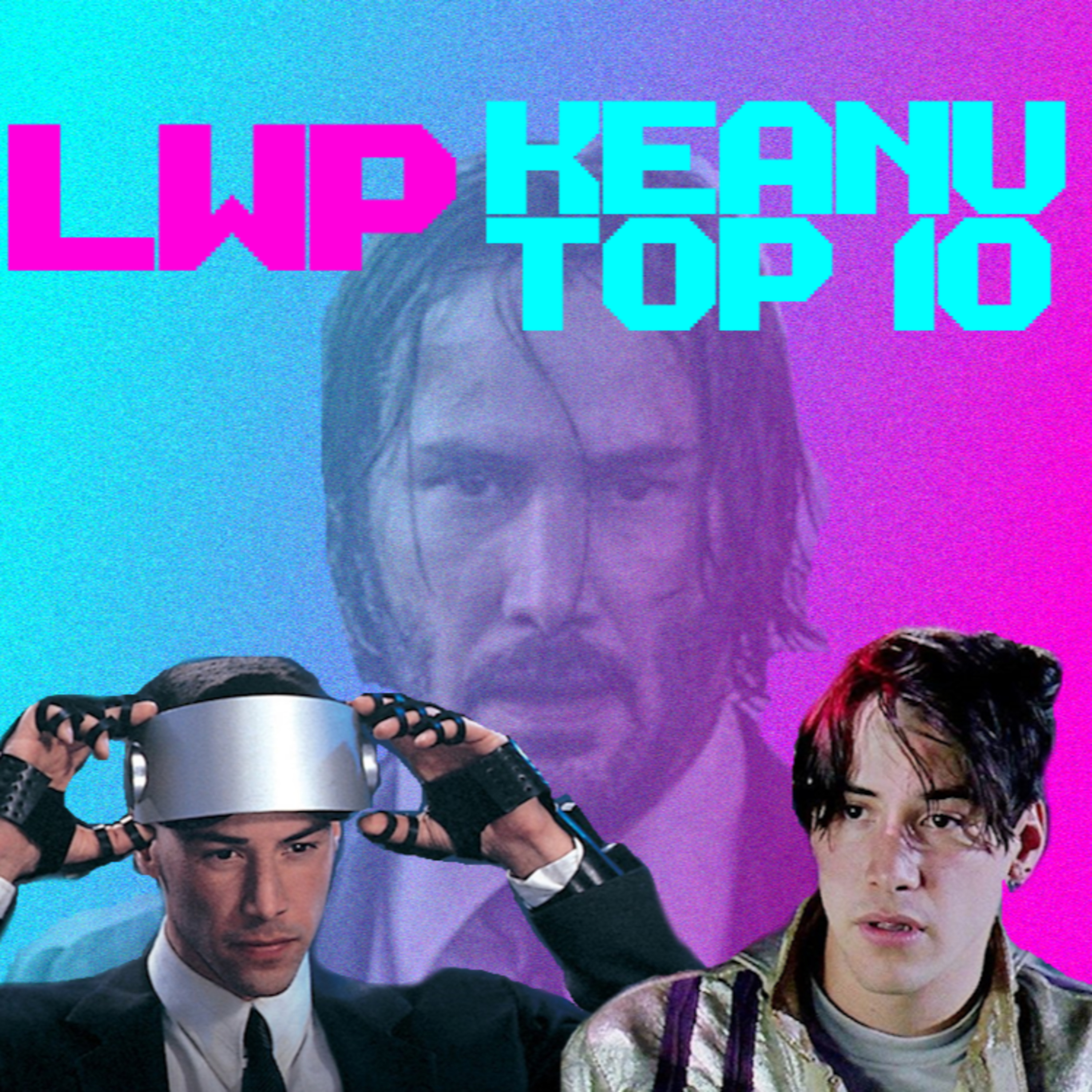Top Ten Keanu Movies