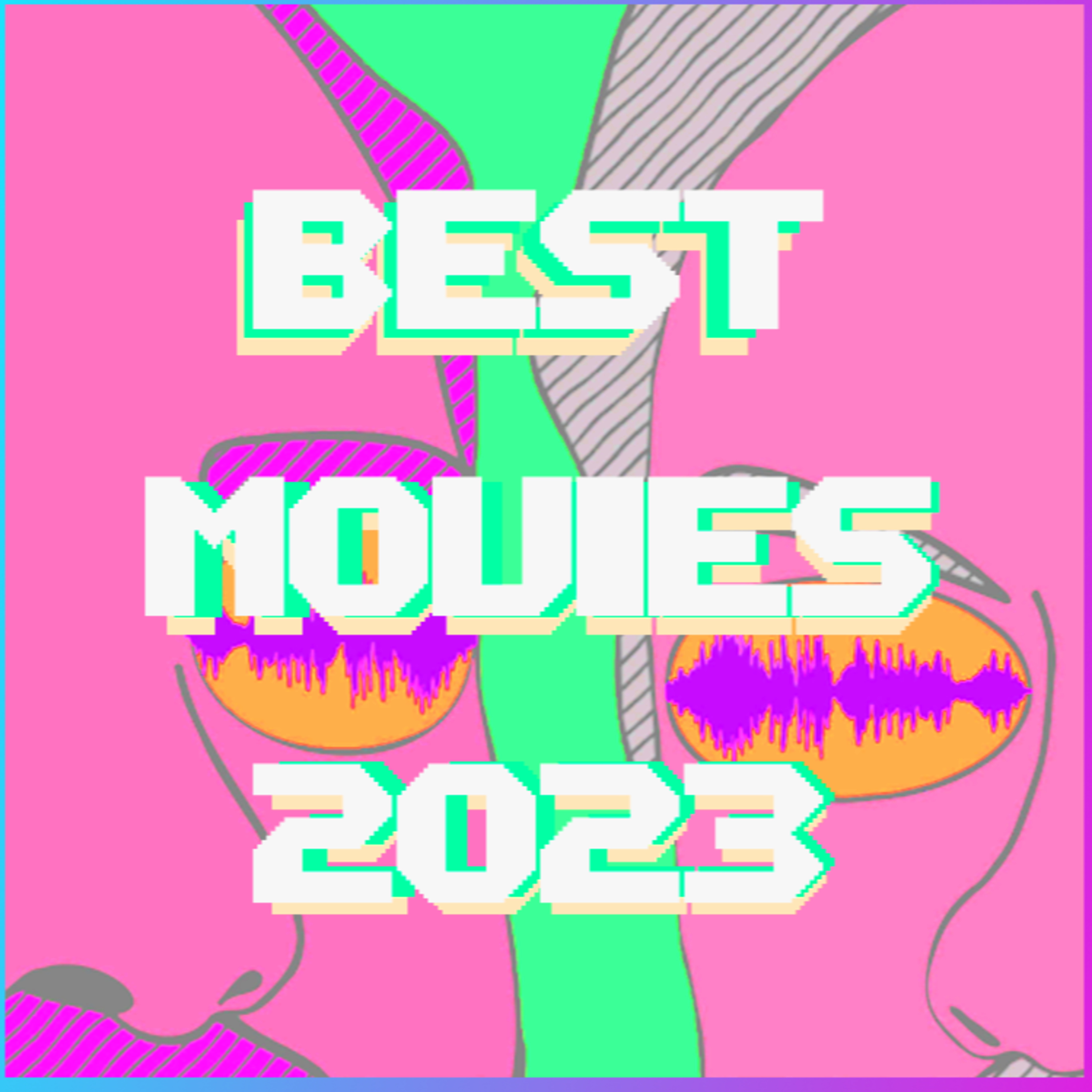 Best Movies of 2023