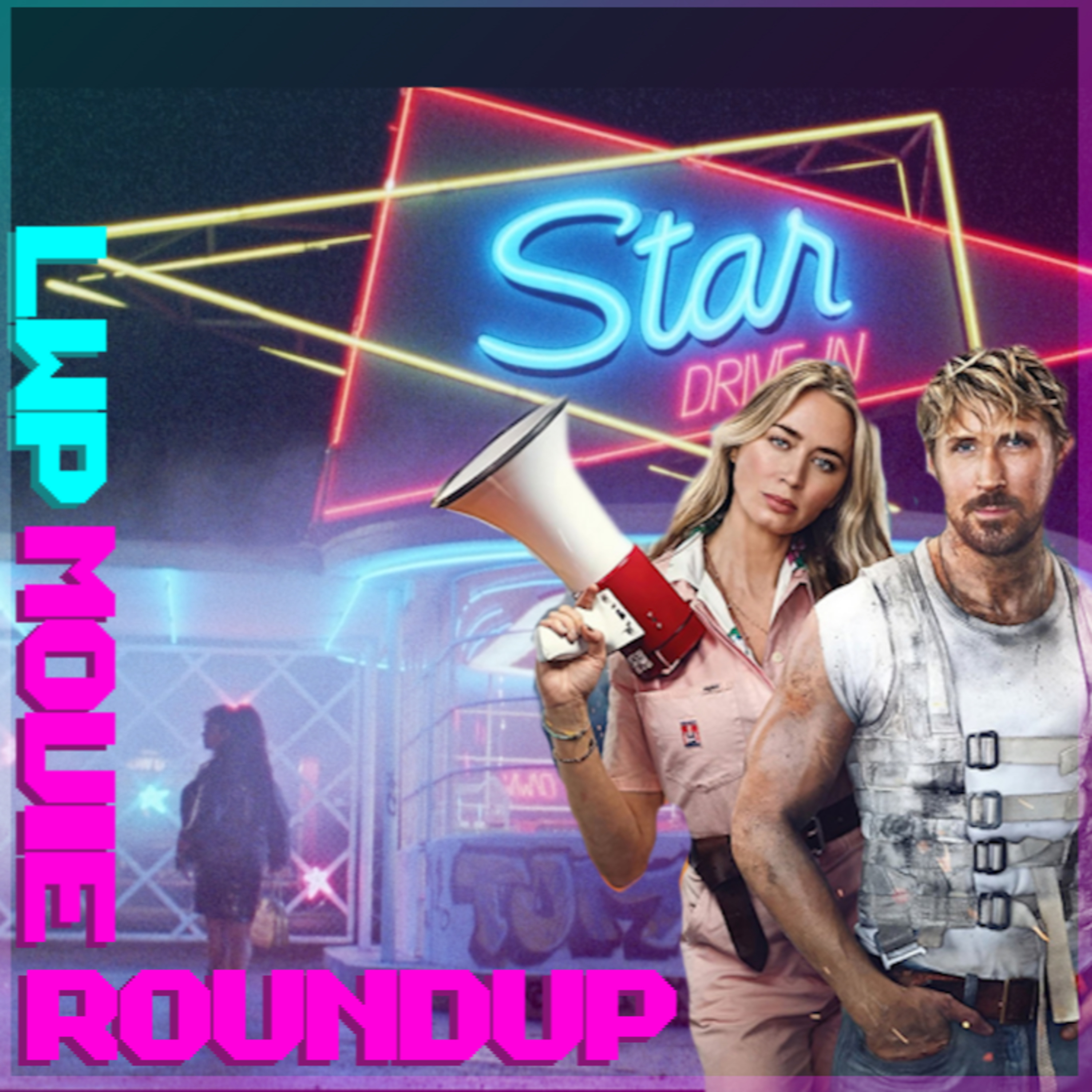 Movie Round Up - Fall Guy, Ungentlemanly Warfare and Dead End Drive-In episode artwork