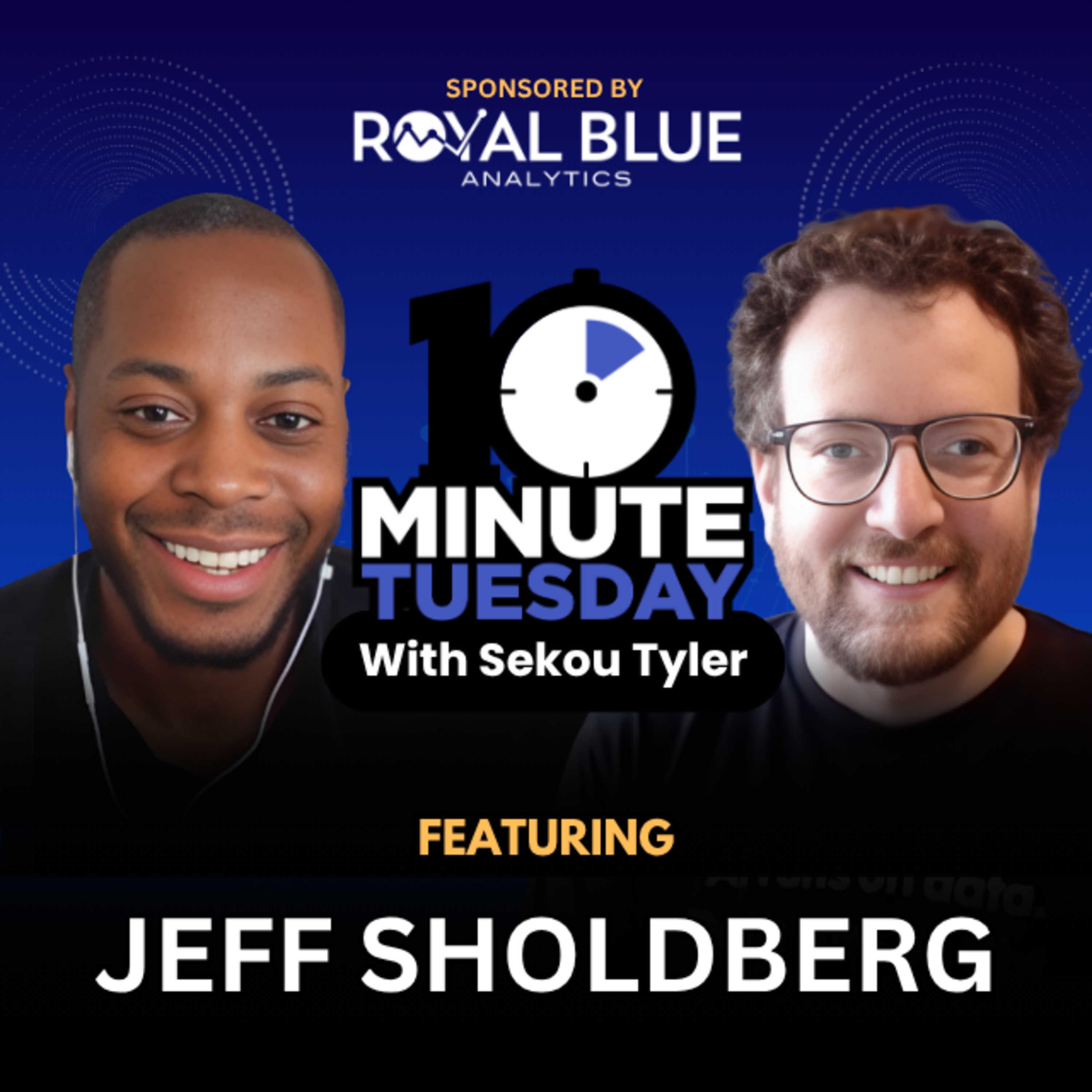 Ten Minute Tuesday with Sekou Tyler