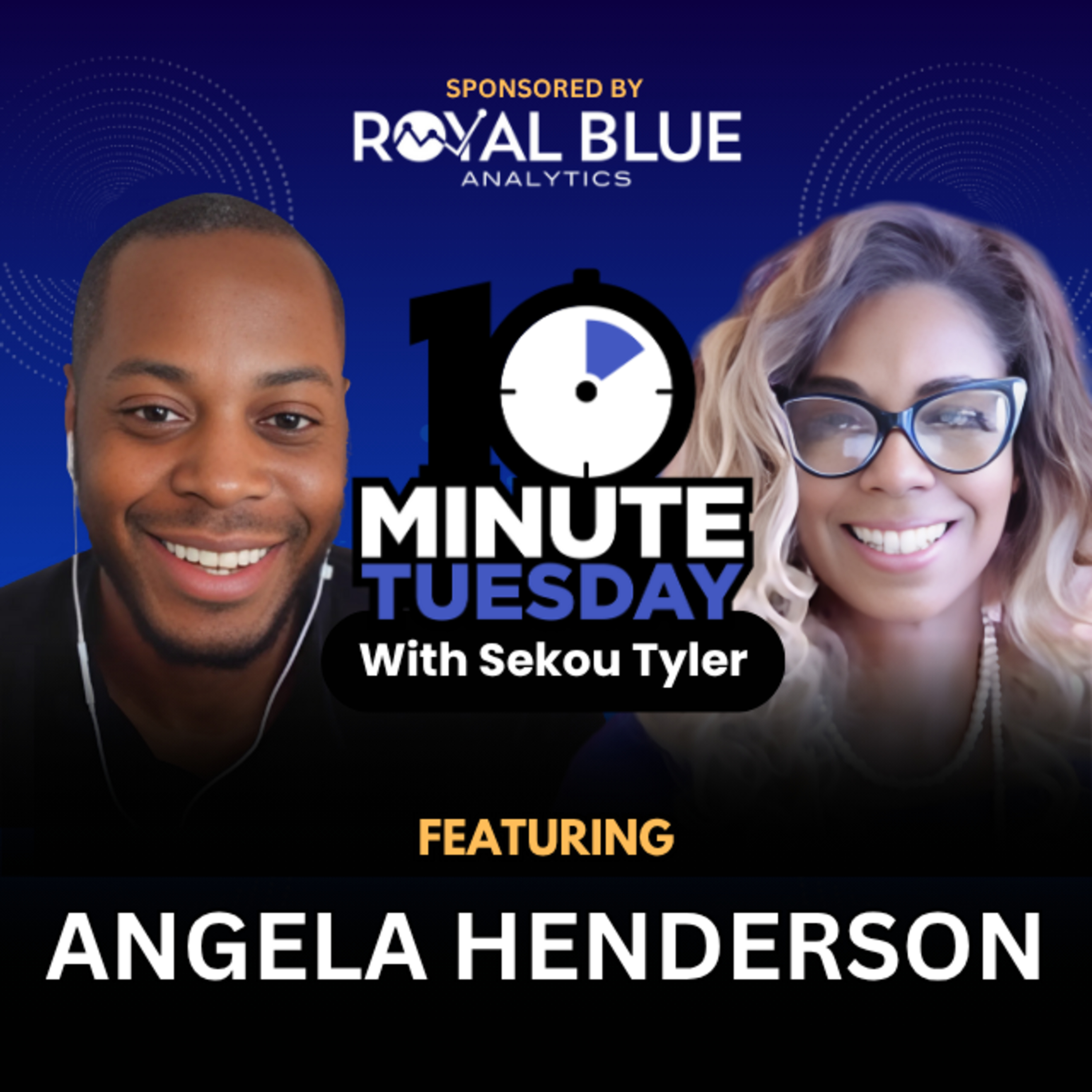 Ten Minute Tuesday with Sekou Tyler