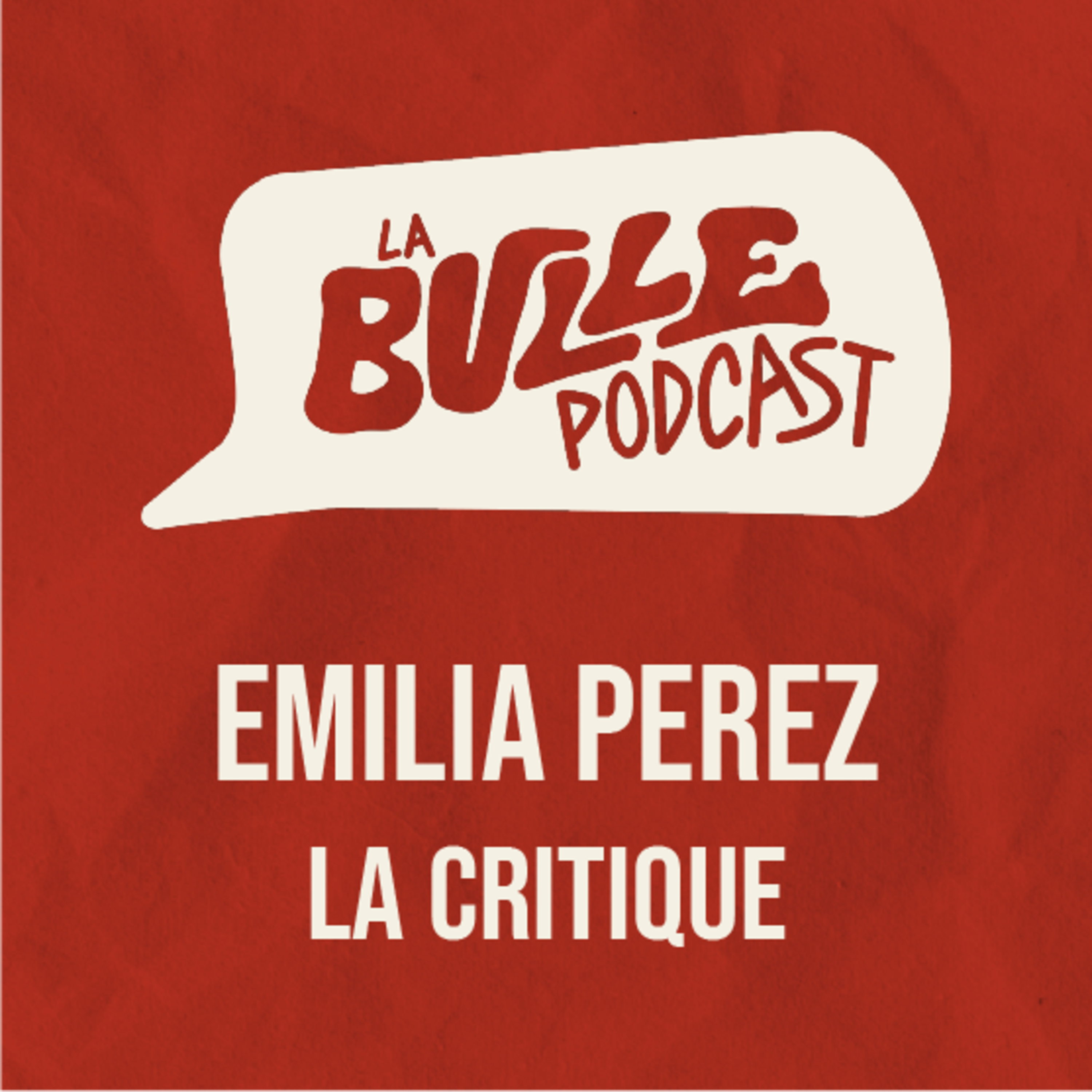 La critique - Emilia Perez episode artwork