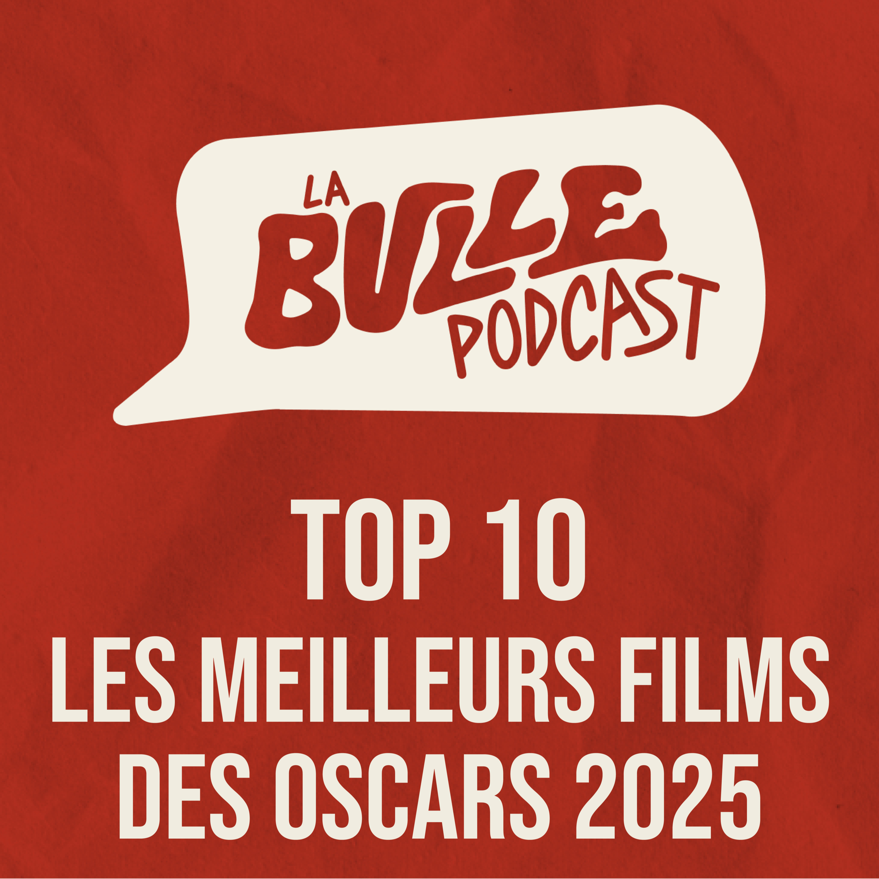 TOP 10 des meilleurs films des oscars 2025 episode artwork